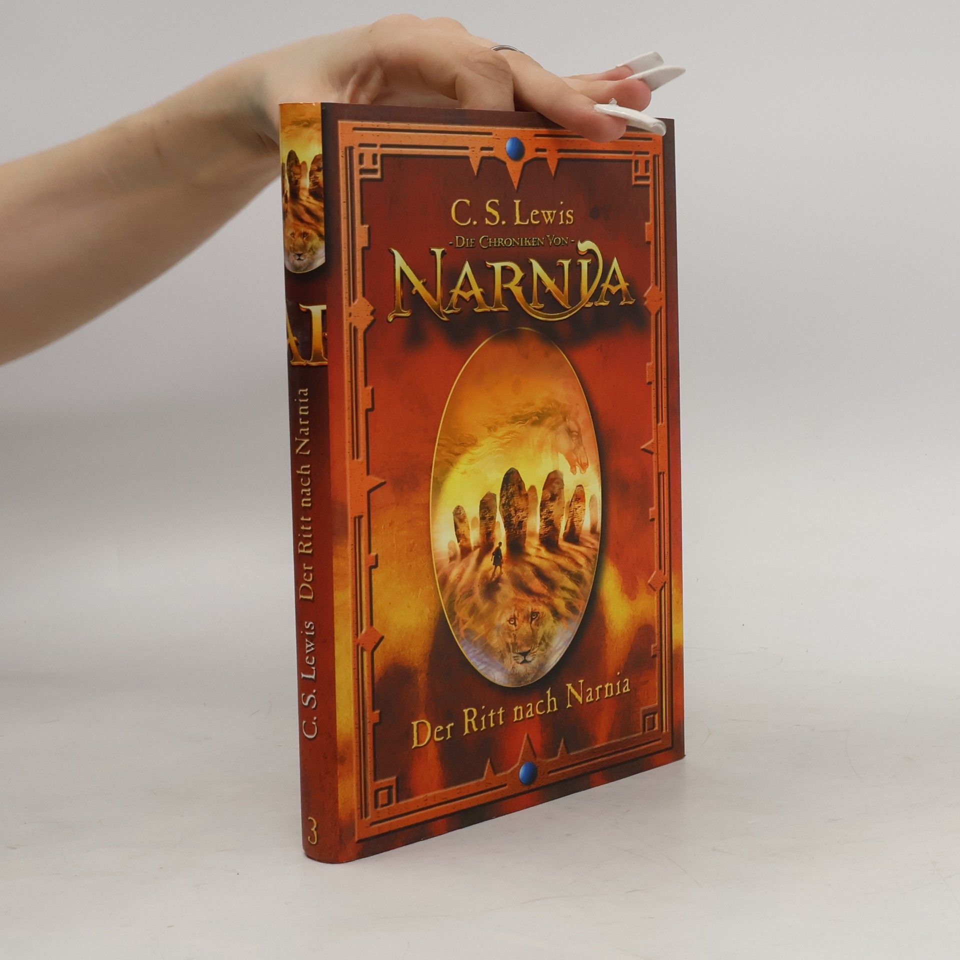 C. S. Lewis Die Chroniken von Narnia. Der Ritt nach Narnia