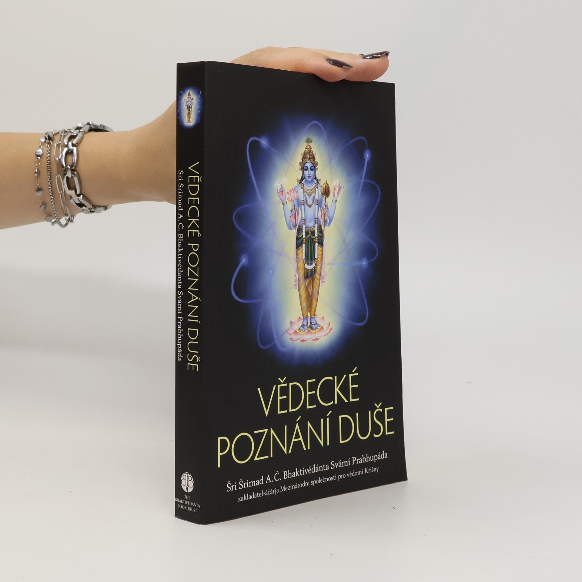 A. C. Bhaktivedanta Swami Prabhupada Vědecké poznání duše