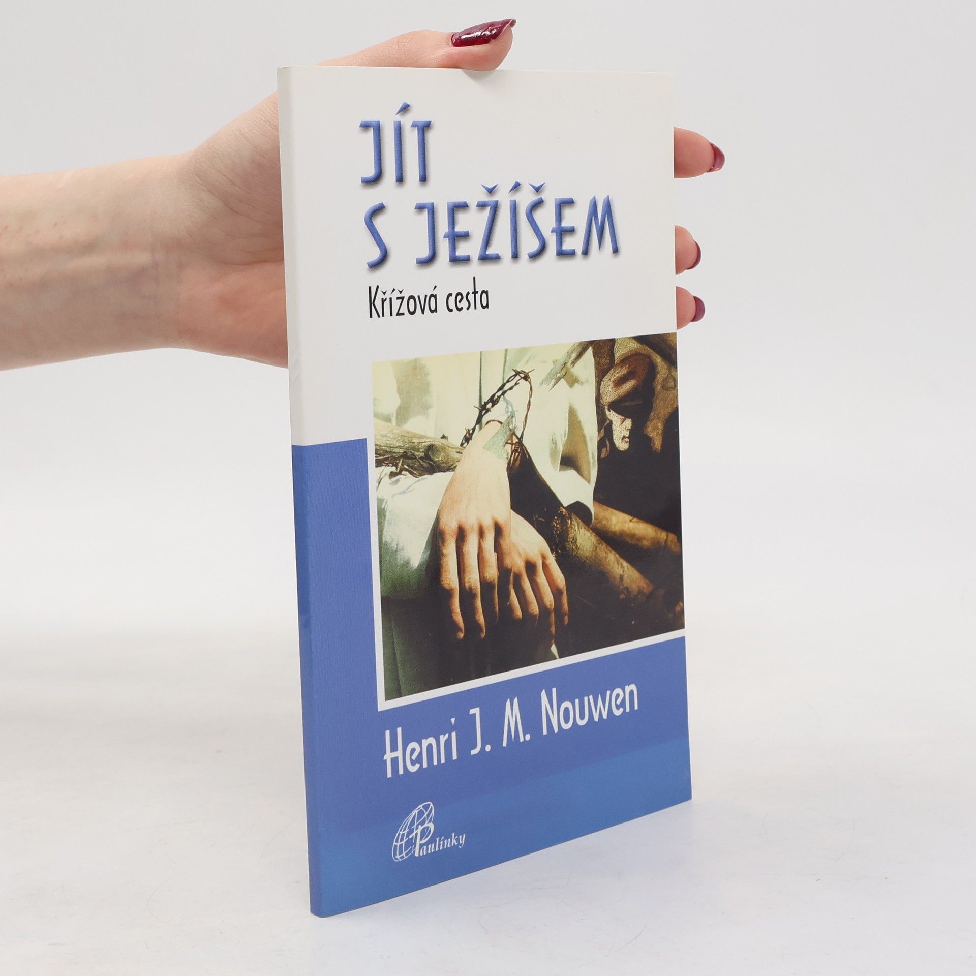 Henri J. M. Nouwen Jít s Ježíšem