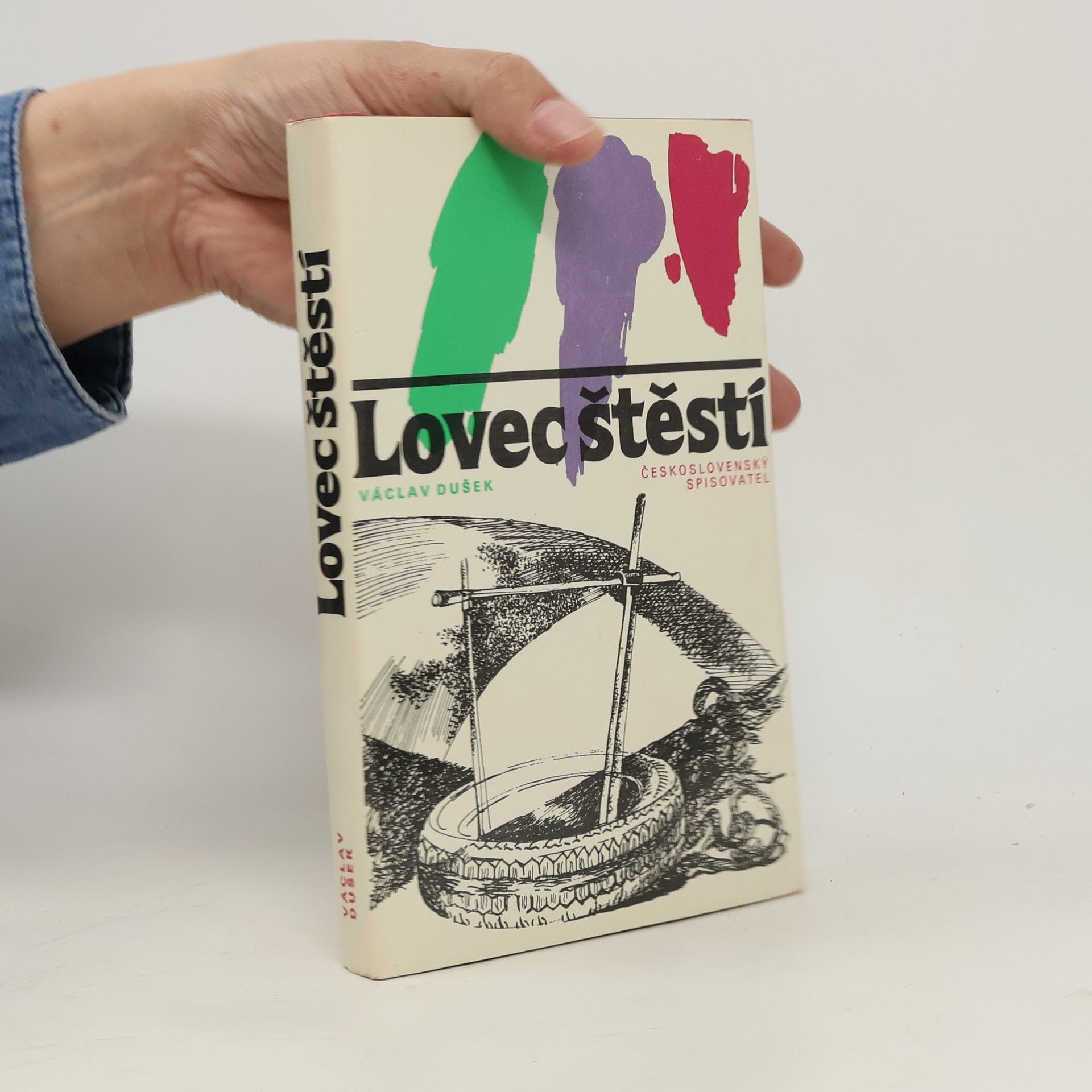 Václav Dušek Lovec štěstí