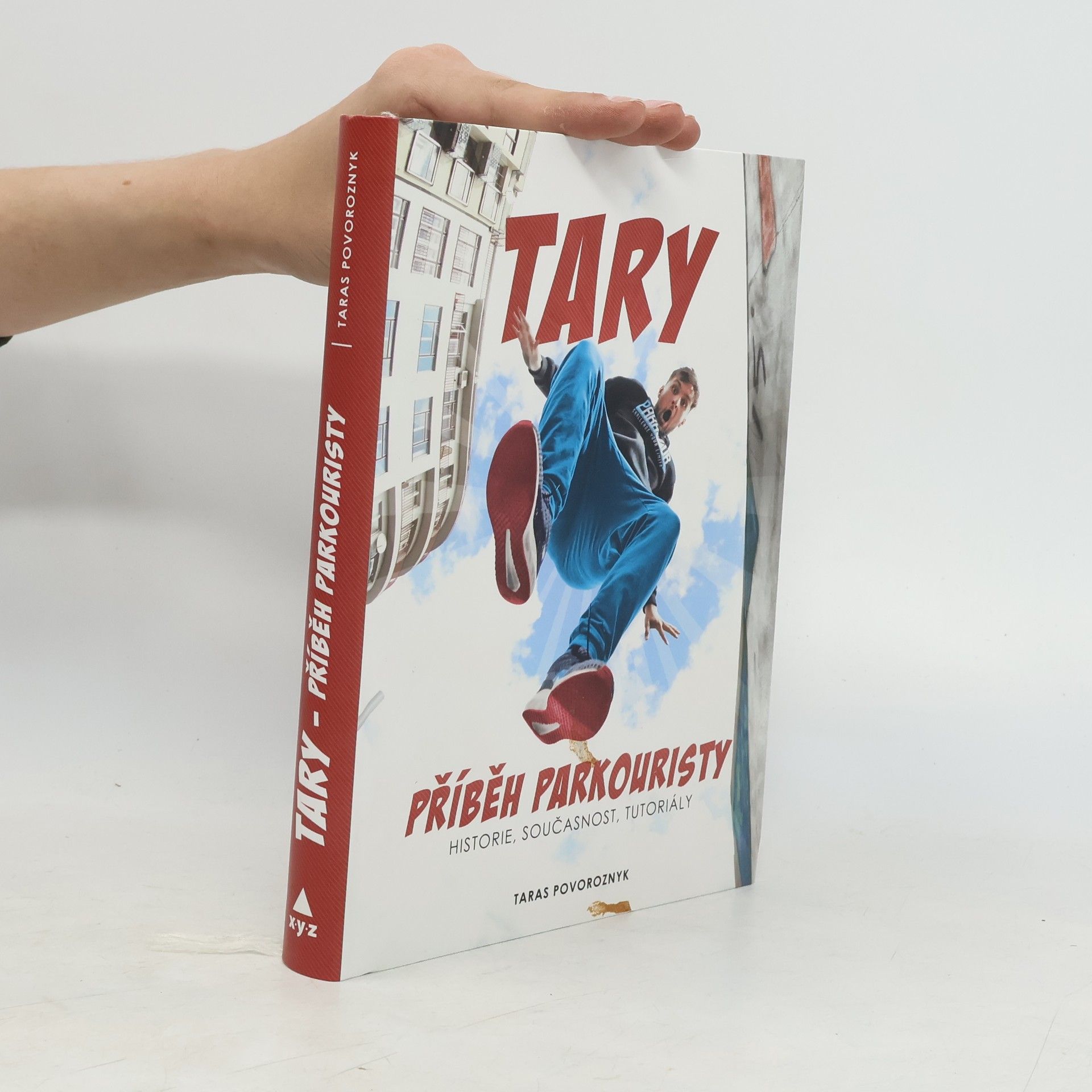 Taras Povoroznyk Tary. Příběh parkouristy. Historie, současnost, tutoriály