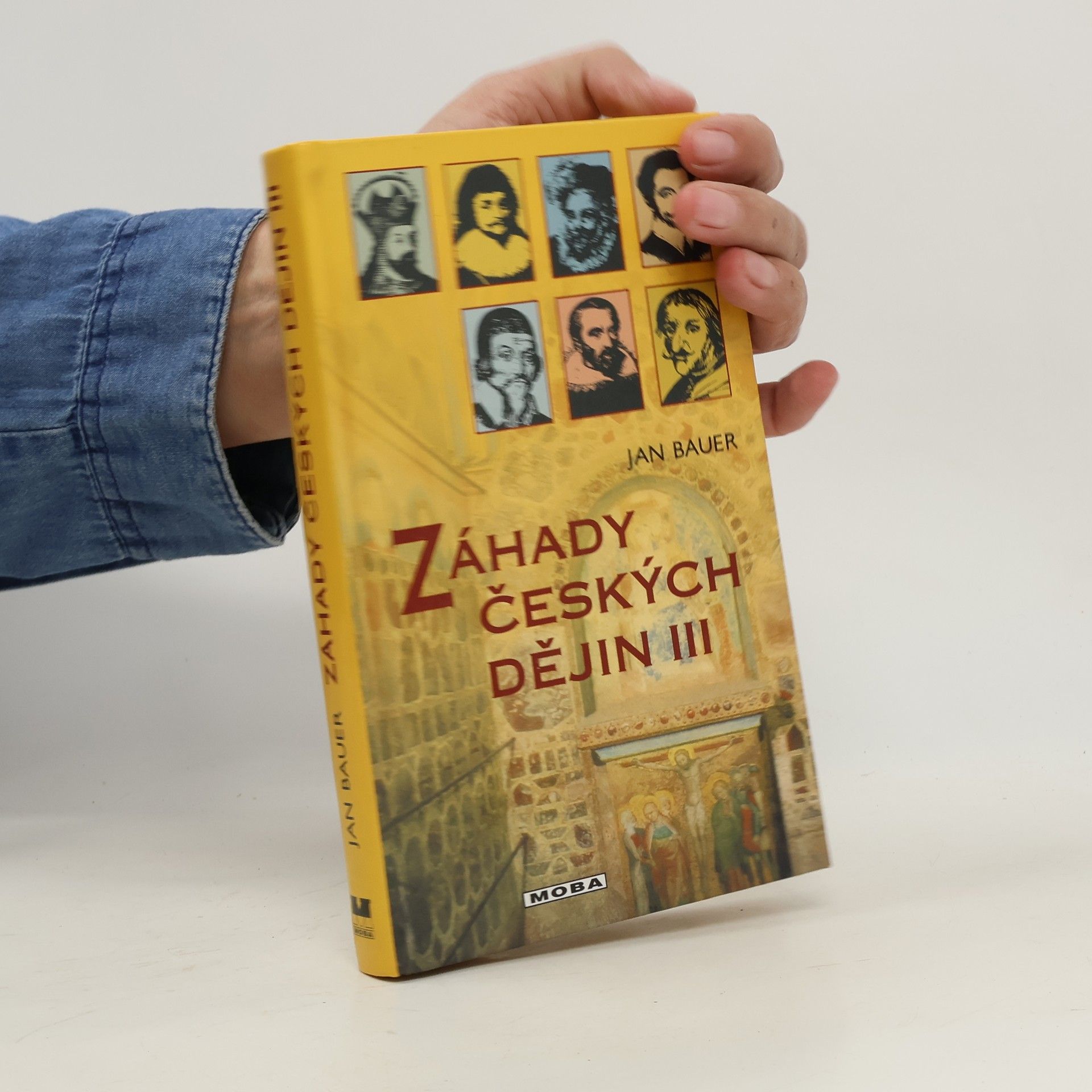 Jan Bauer Záhady českých dějin III