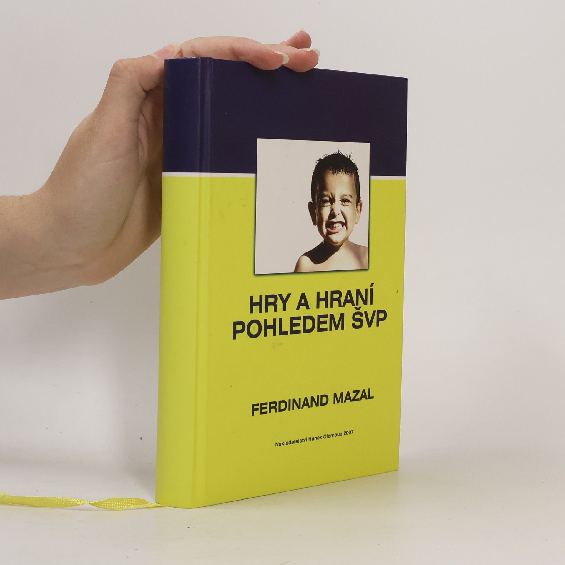 Ferdinand Mazal Hry a hraní pohledem ŠVP