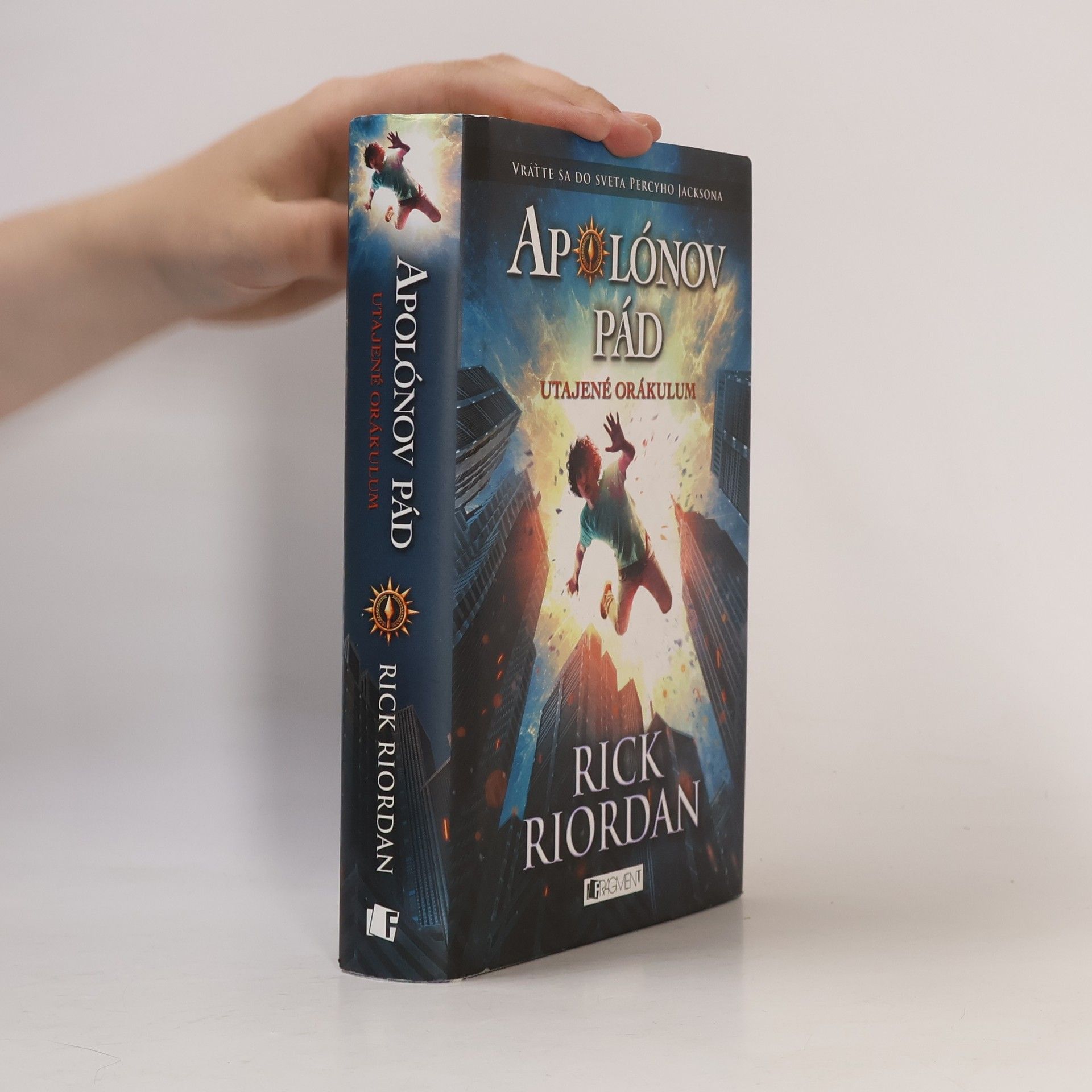 Rick Riordan Apolónov Pád: Utajené orákulum