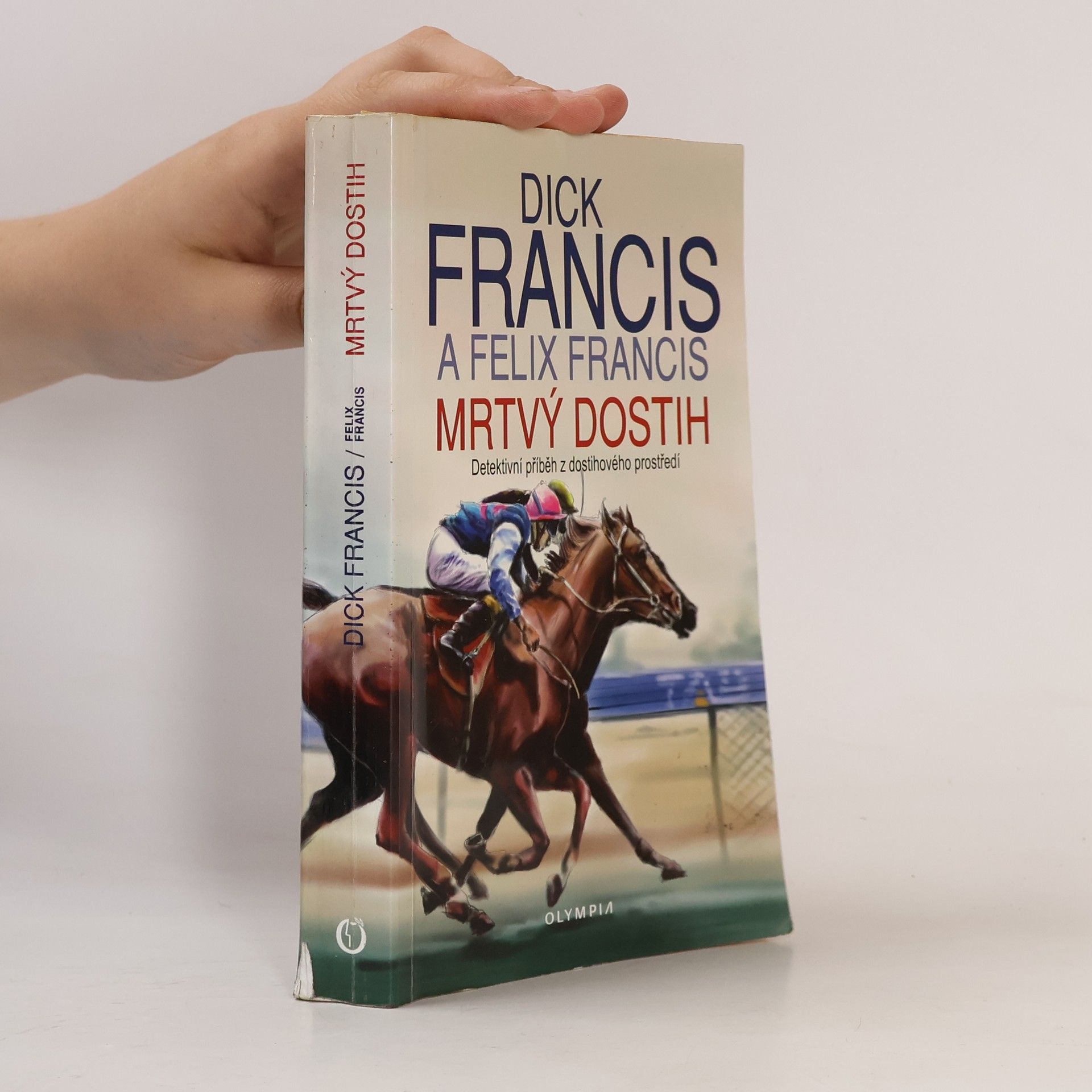 Dick Francis Mrtvý dostih
