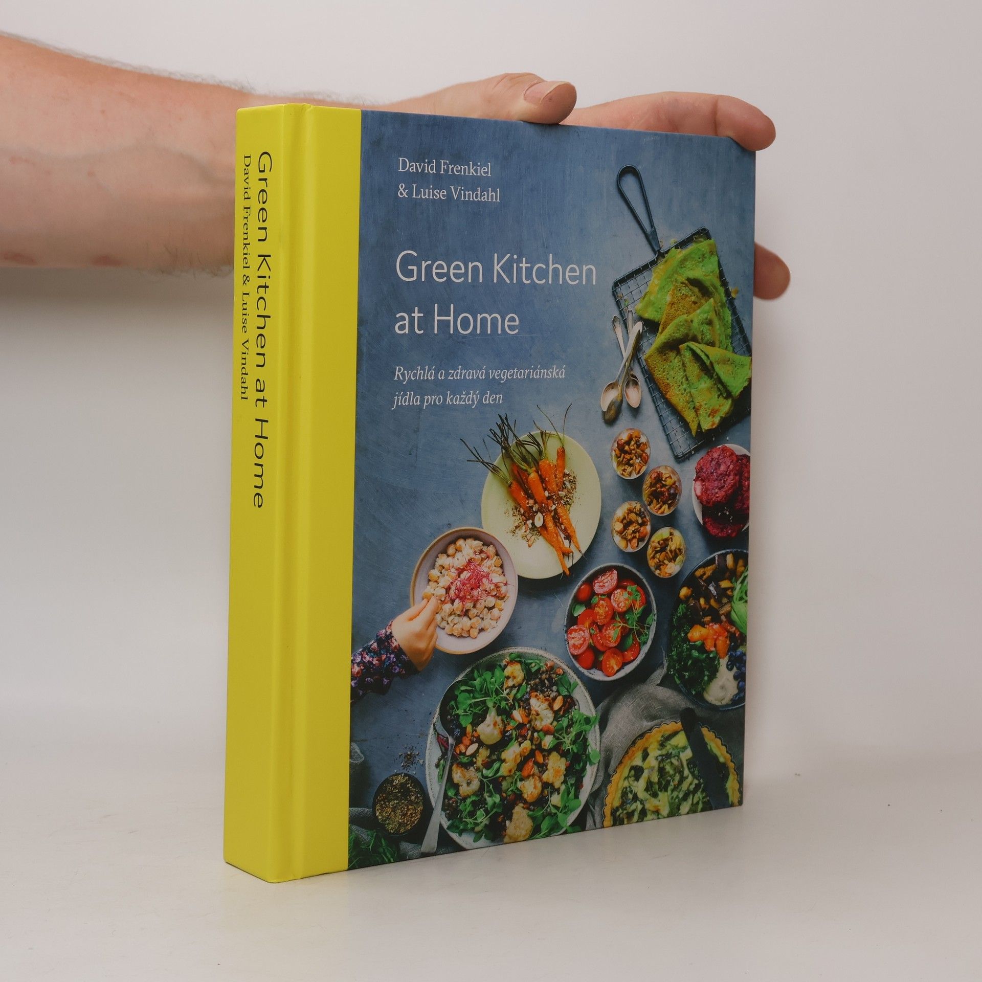 David Frenkiel Green kitchen at home. Rychlá a zdravá vegetariánská jídla pro každý den