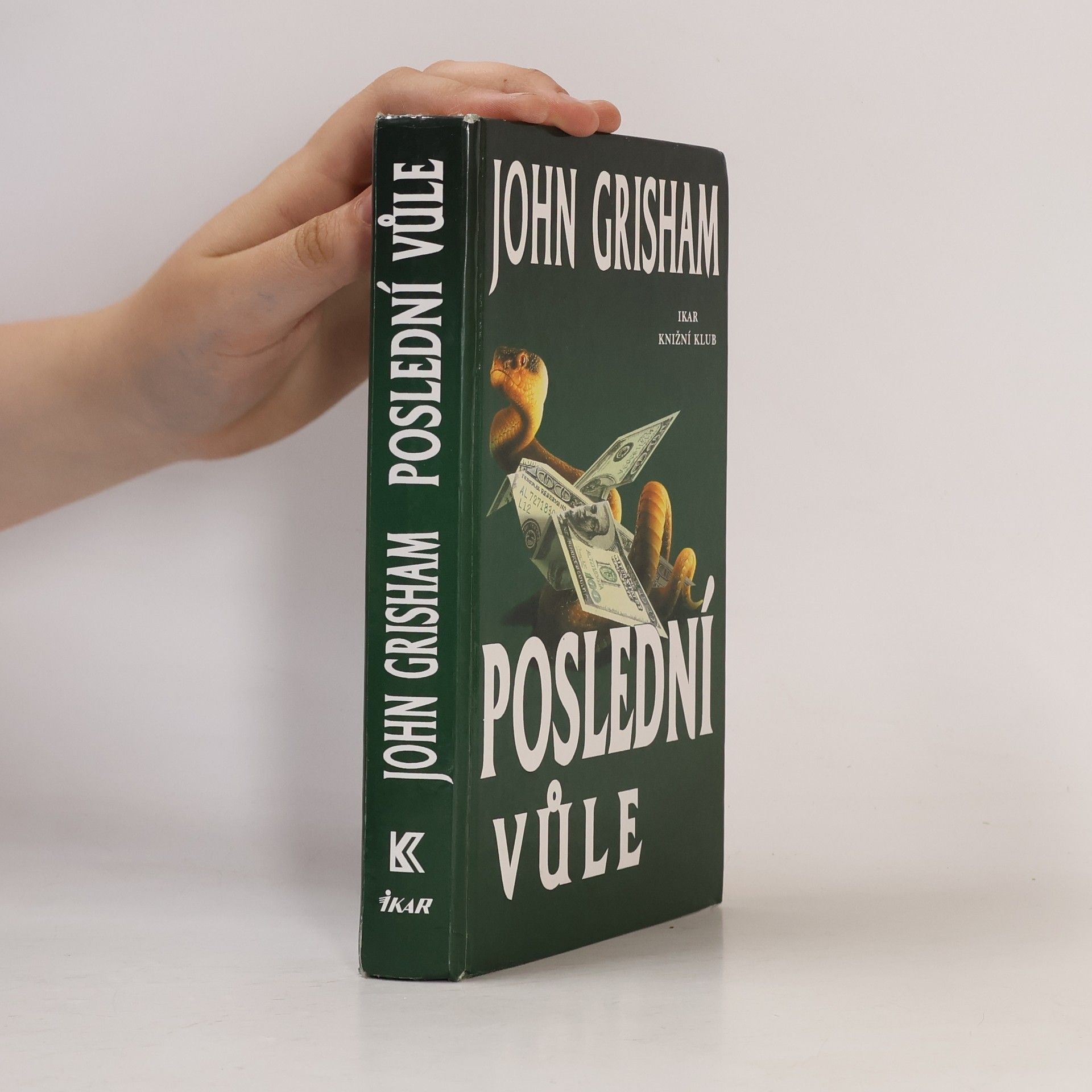 John Grisham Poslední vůle