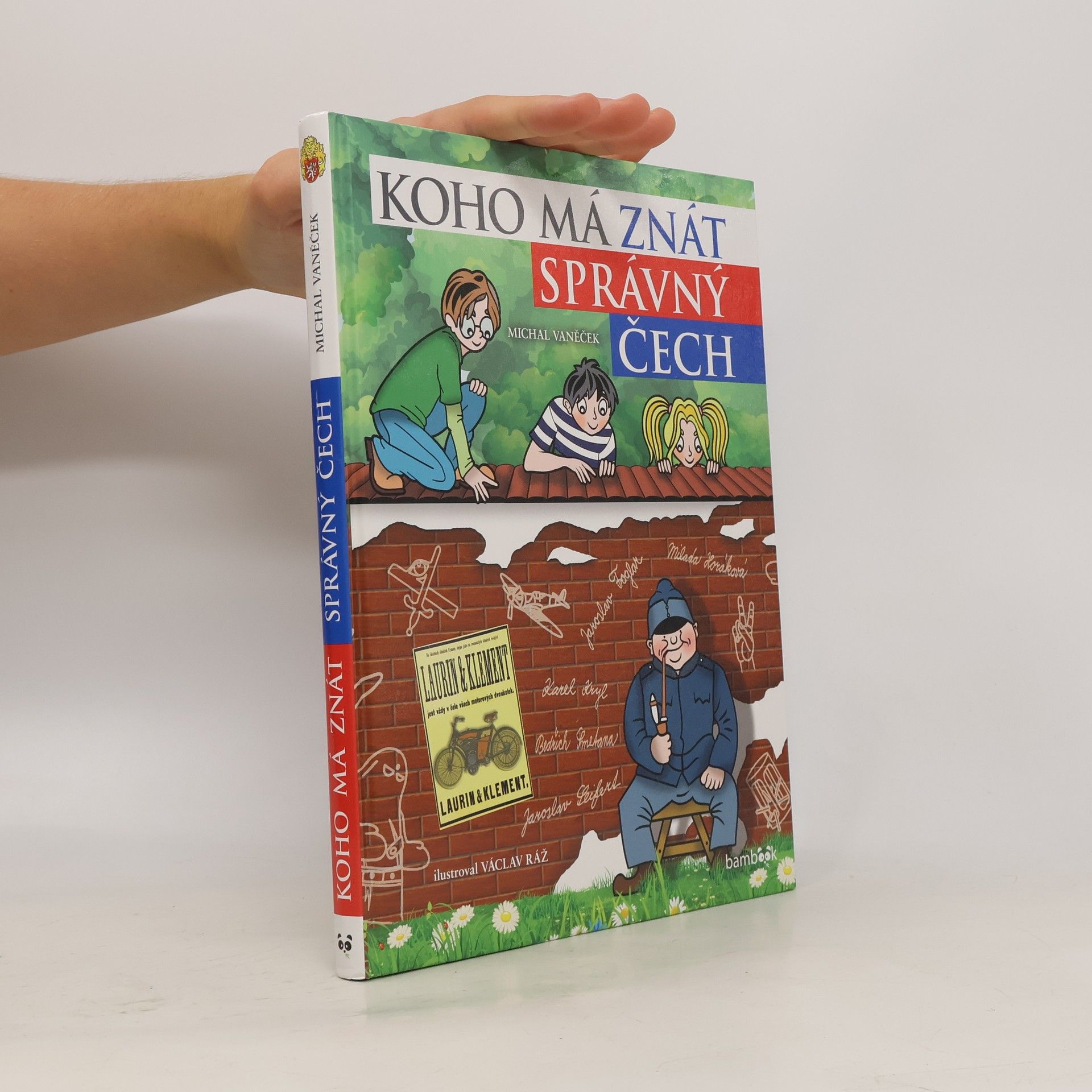 Michal Vaněček Koho má znát správný Čech