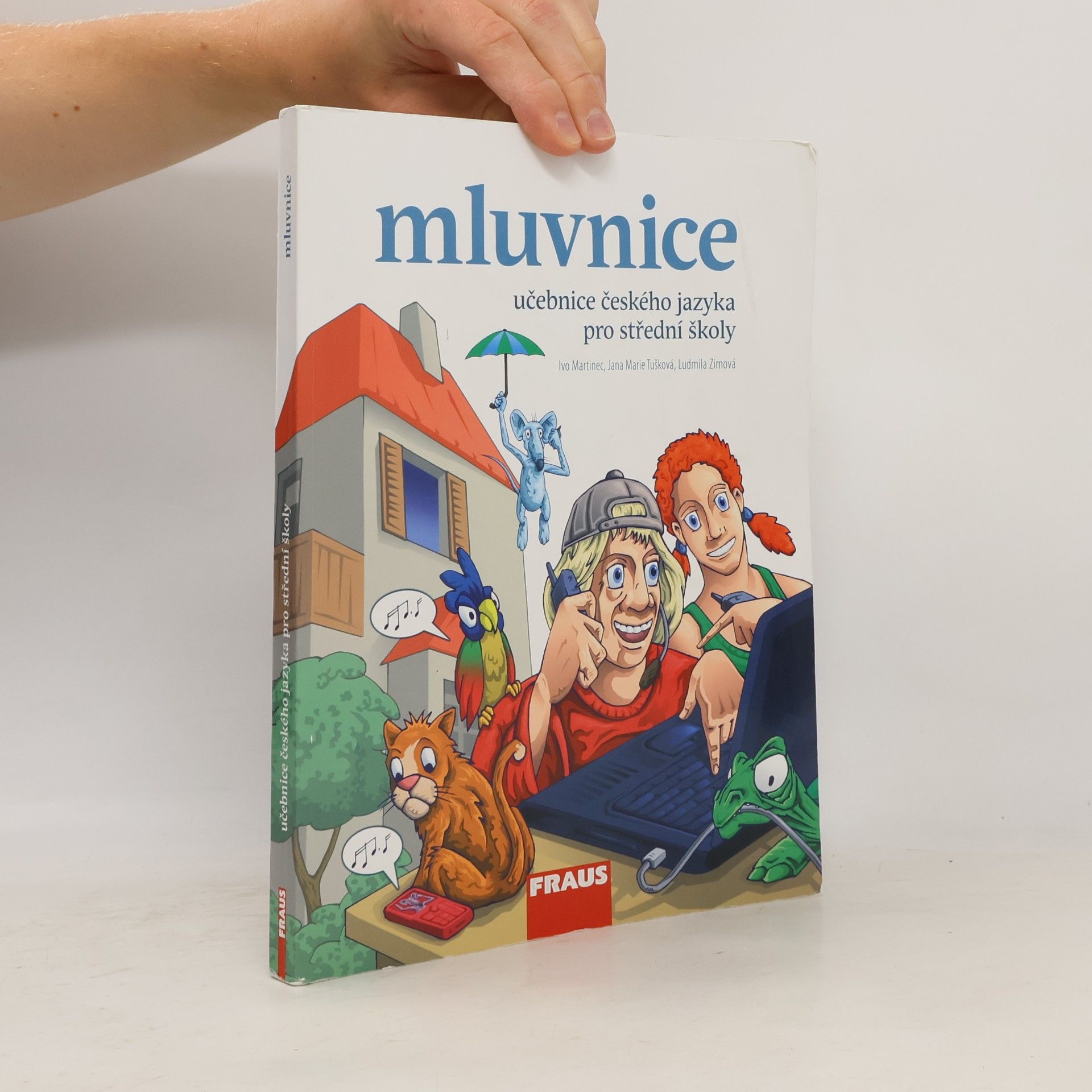 Ludmila Zimová Učebnice českého jazyka pro střední školy. Mluvnice