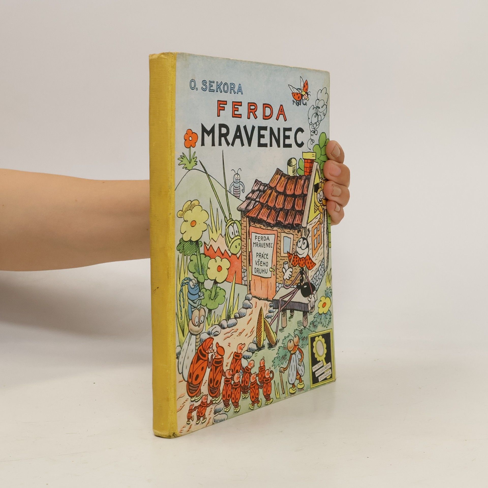 Ondřej J. Sekora Ferda mravenec