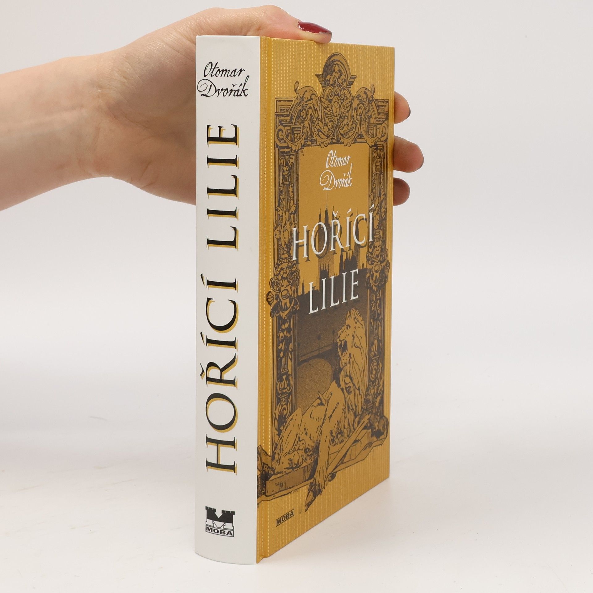 Otomar Dvořák Hořící lilie