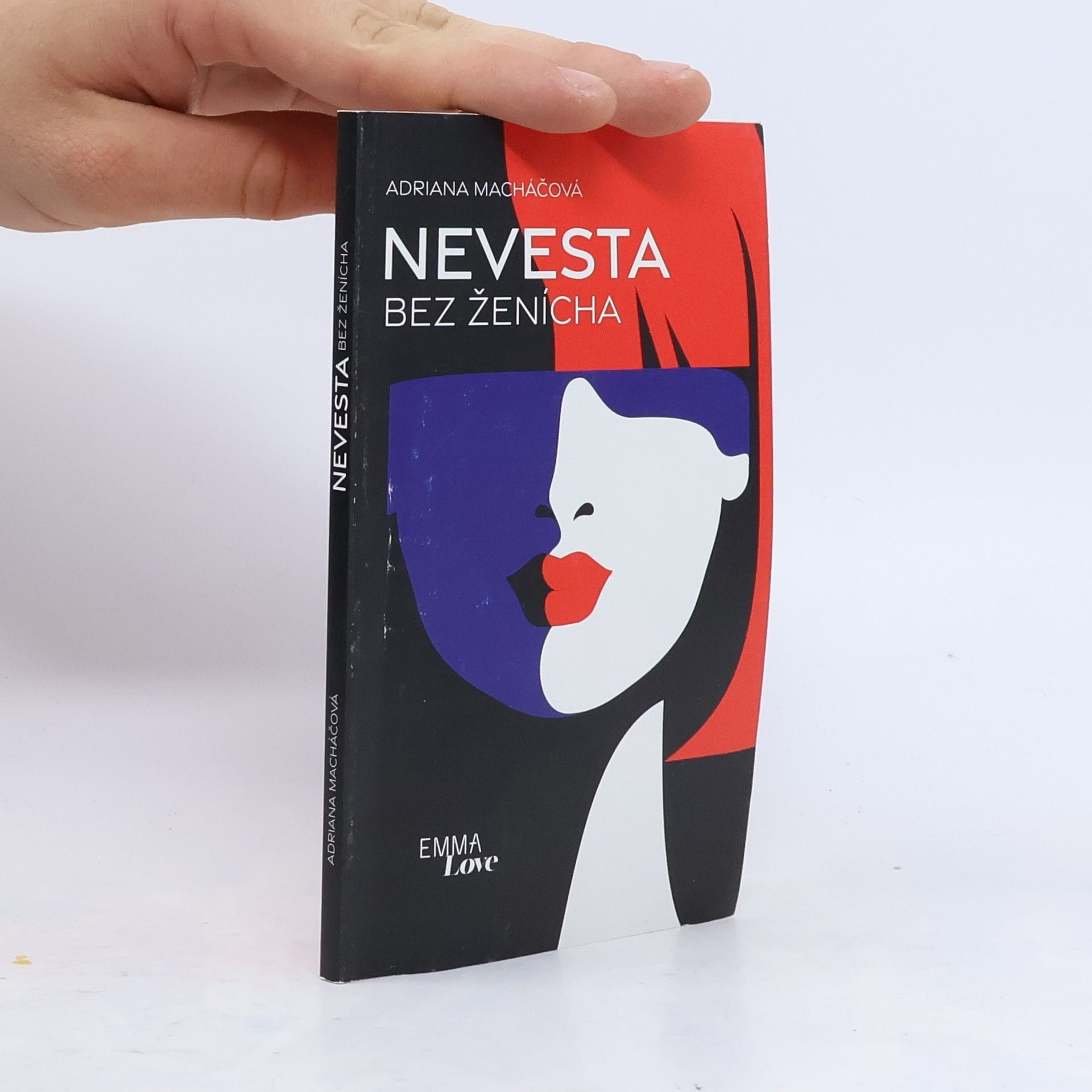 Adriana Machac Nevesta bez ženícha