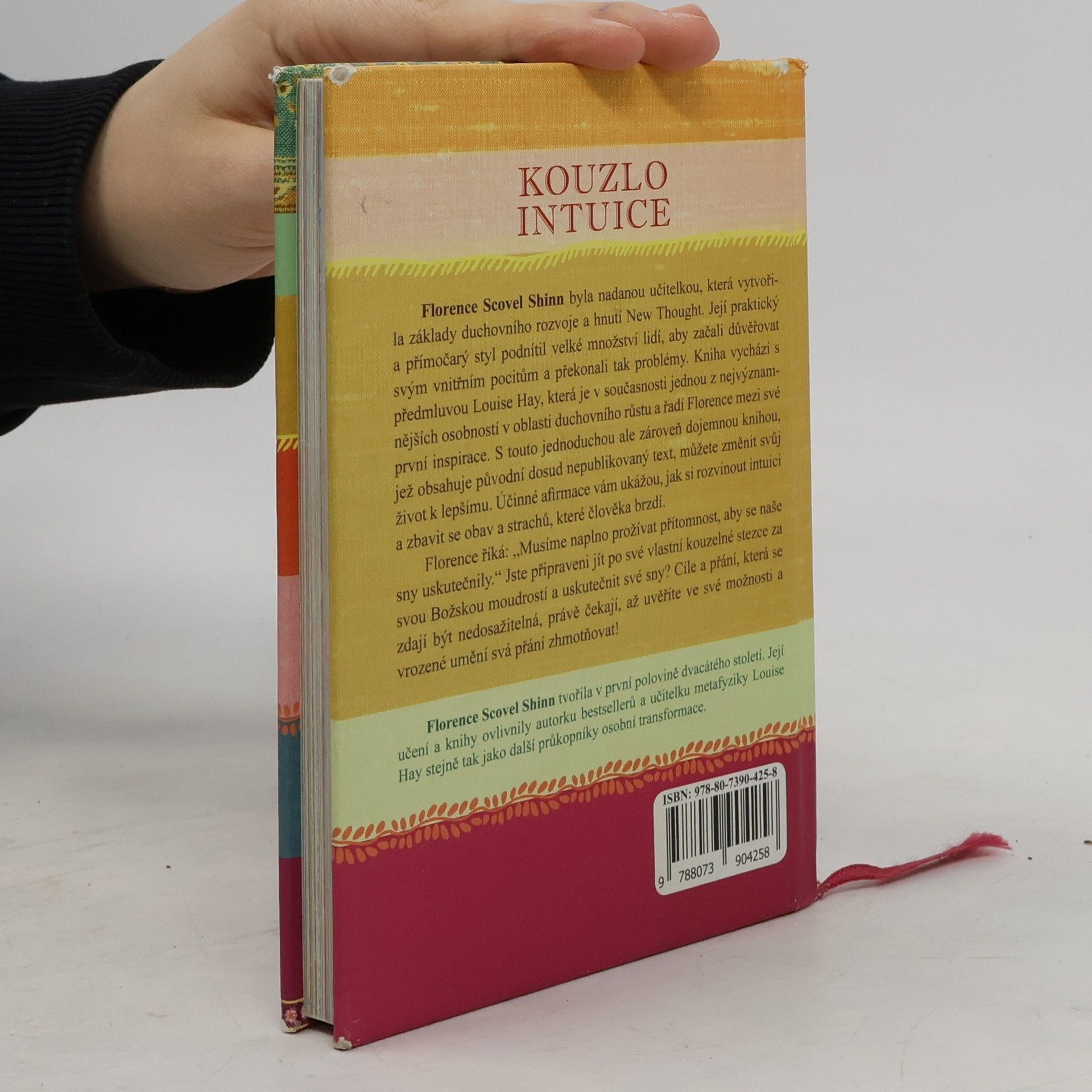 Florence Scovel Shinn Kouzlo intuice