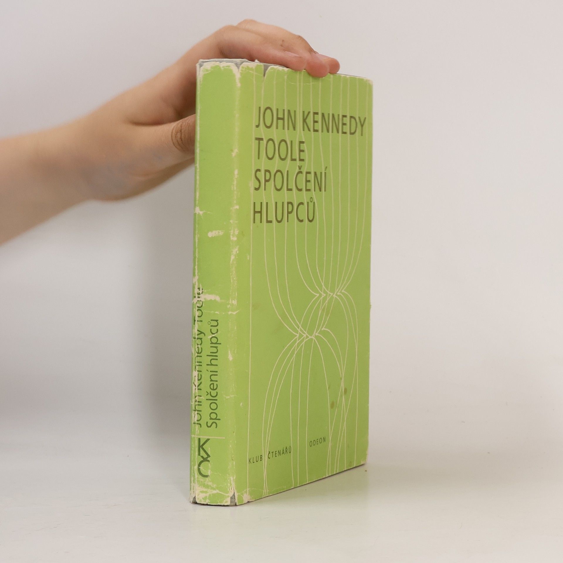 John Kennedy Toole Spolčení hlupců