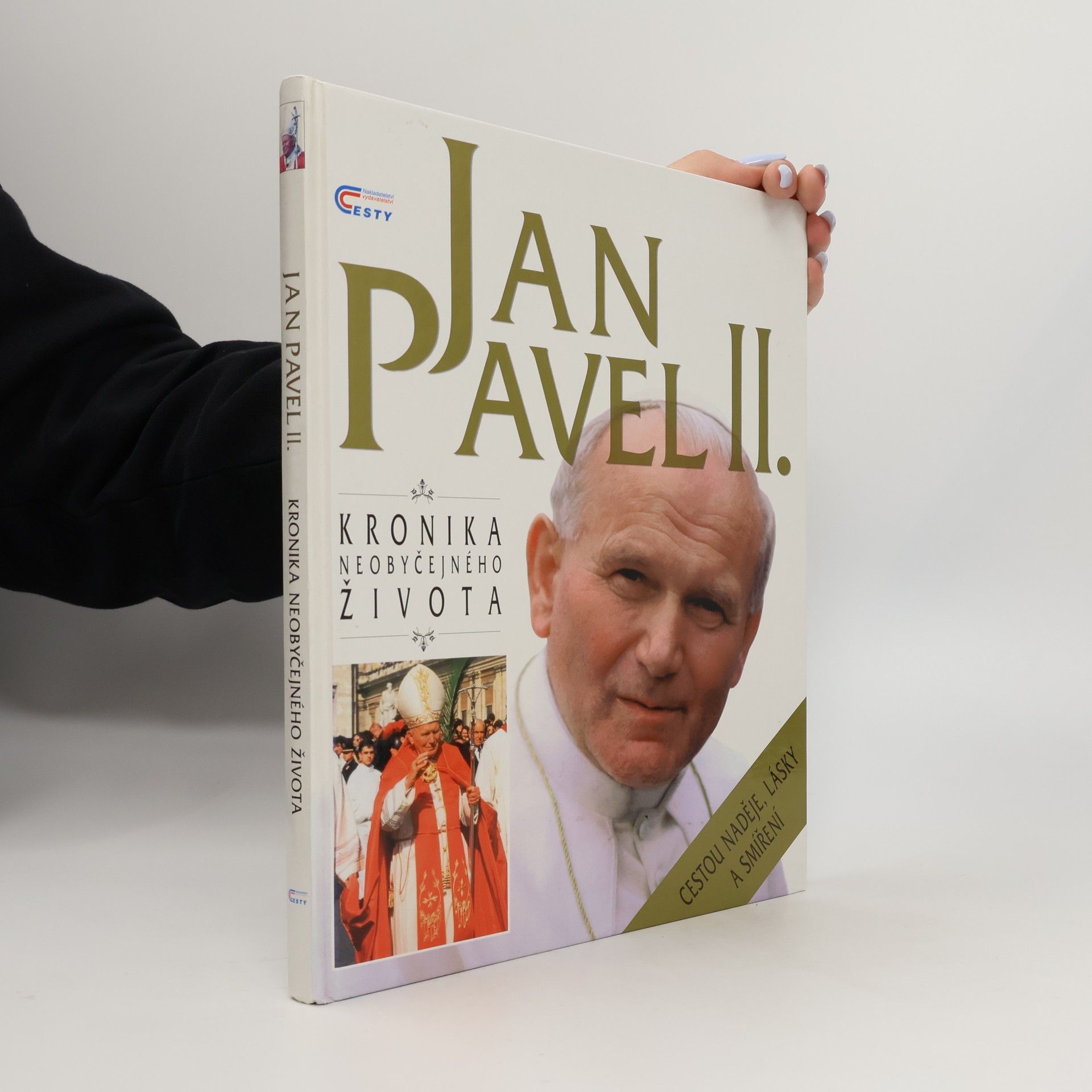 Autorenkollektiv Jan Pavel II. Kronika neobyčejného života