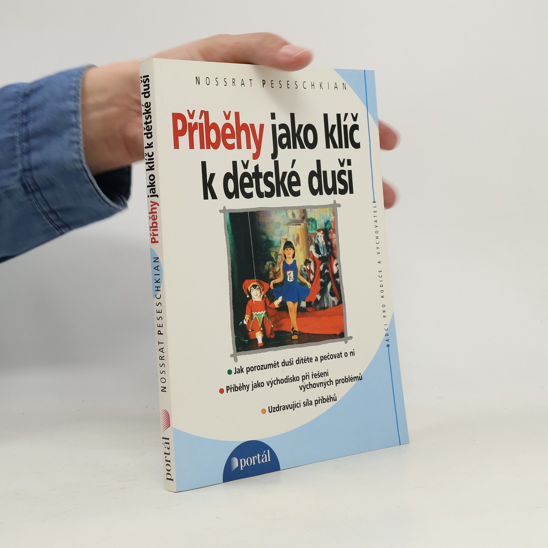 Nossrat Peseschkian Příběhy jako klíč k dětské duši