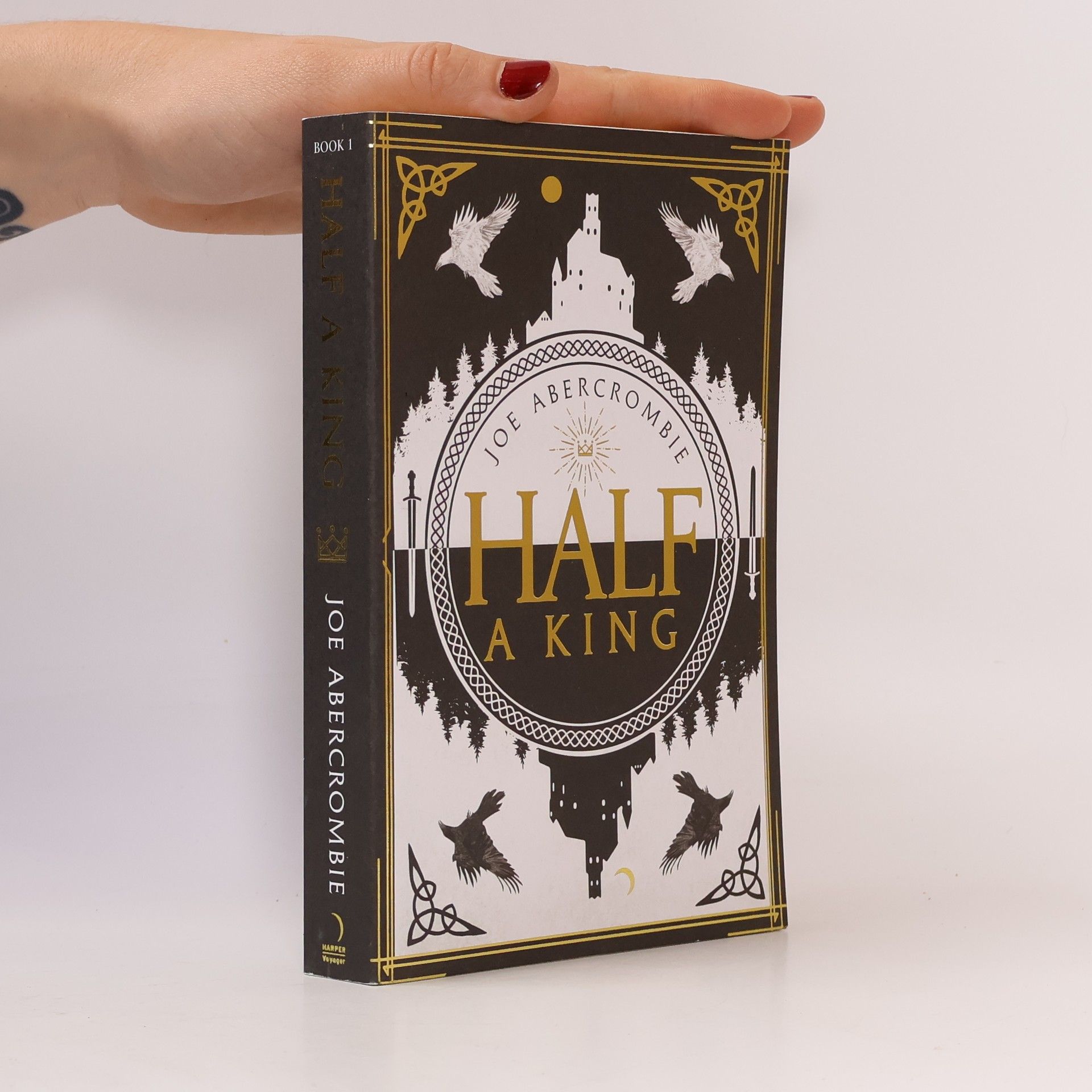 Joe Abercrombie Half a King