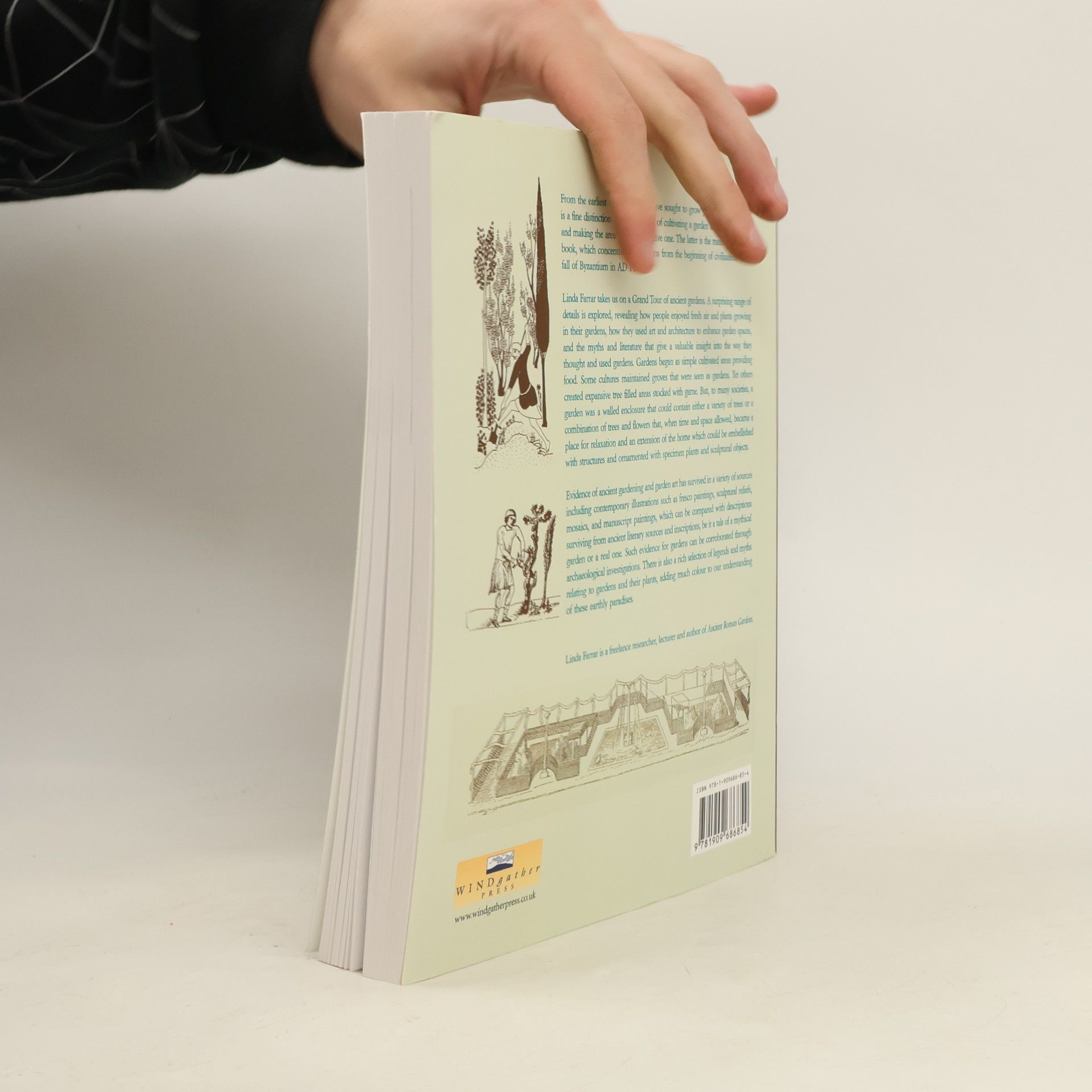 Linda Farrar Gardens and Gardeners of the Ancient World