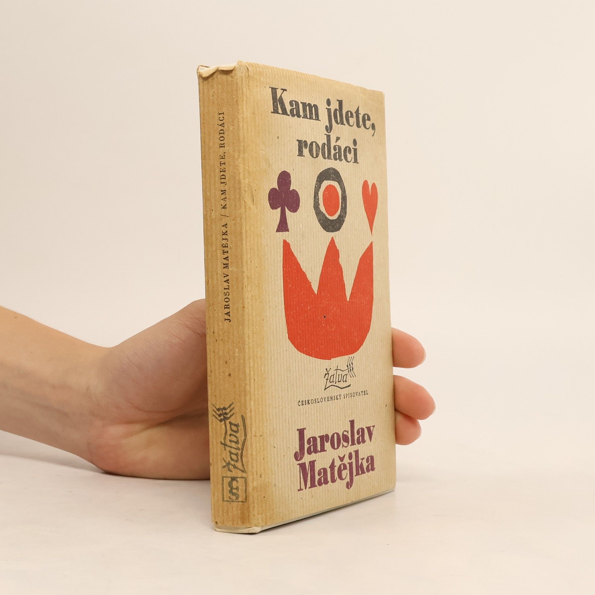 Jaroslav Matějka Kam jdete, rodáci