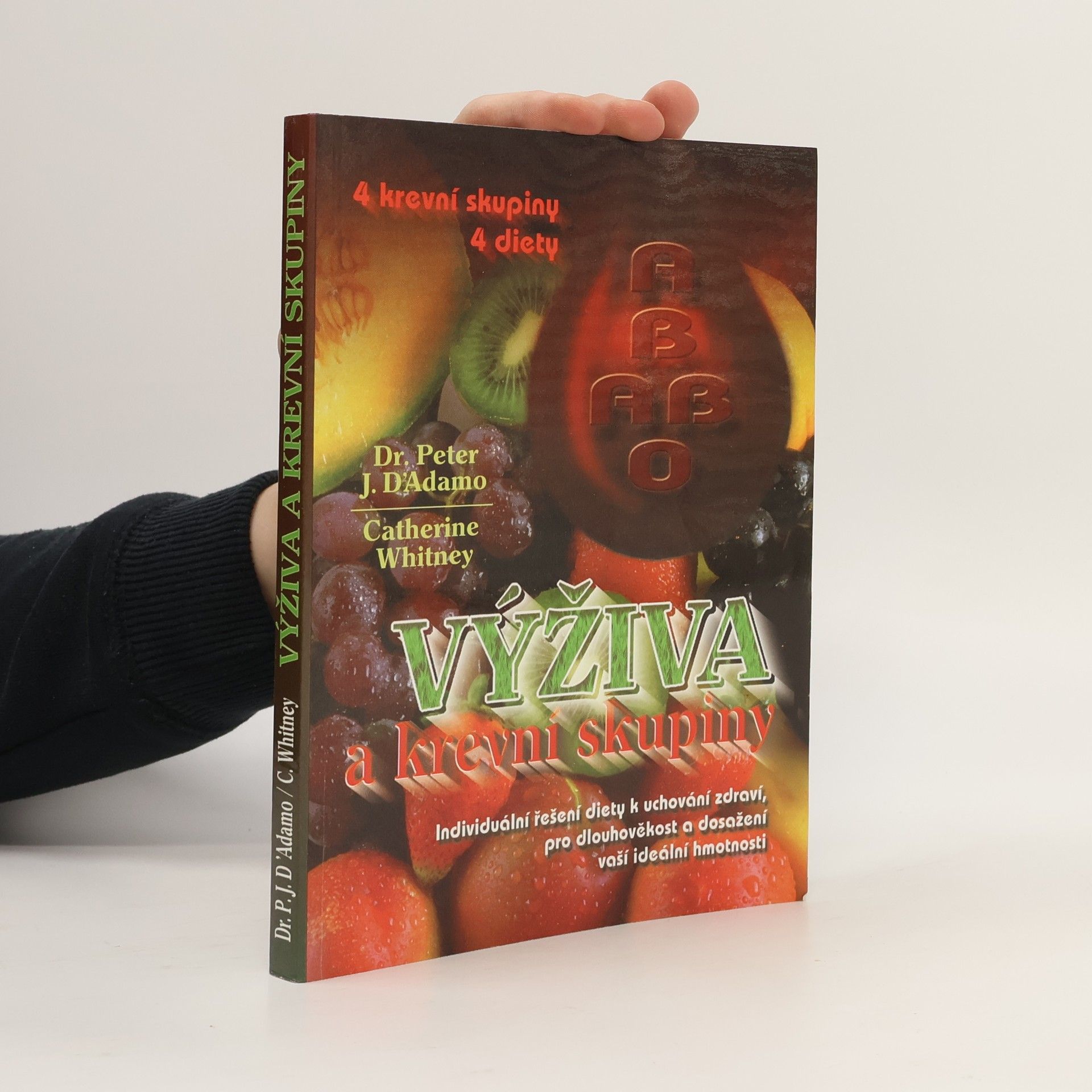 Catherine Whitney Výživa a krevní skupiny