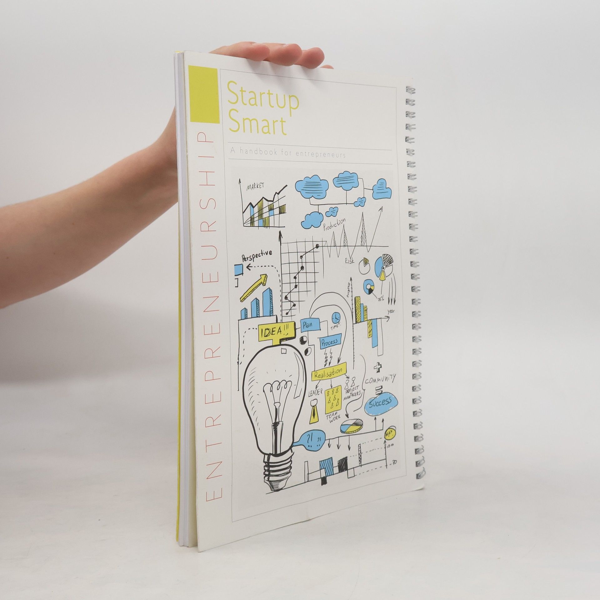 Various authors Startup Smart. A handbook for entrepreneurs