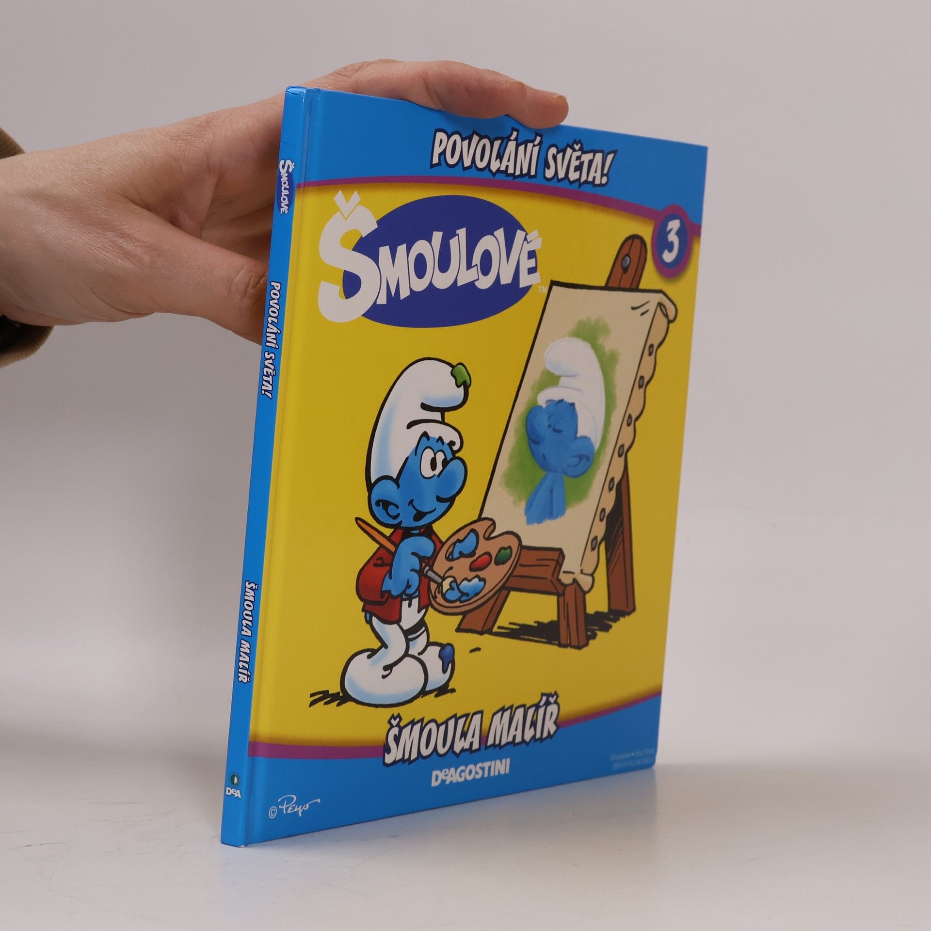 Iva Kořístková Šmoulové 3. Povolání světa! Šmoula malíř