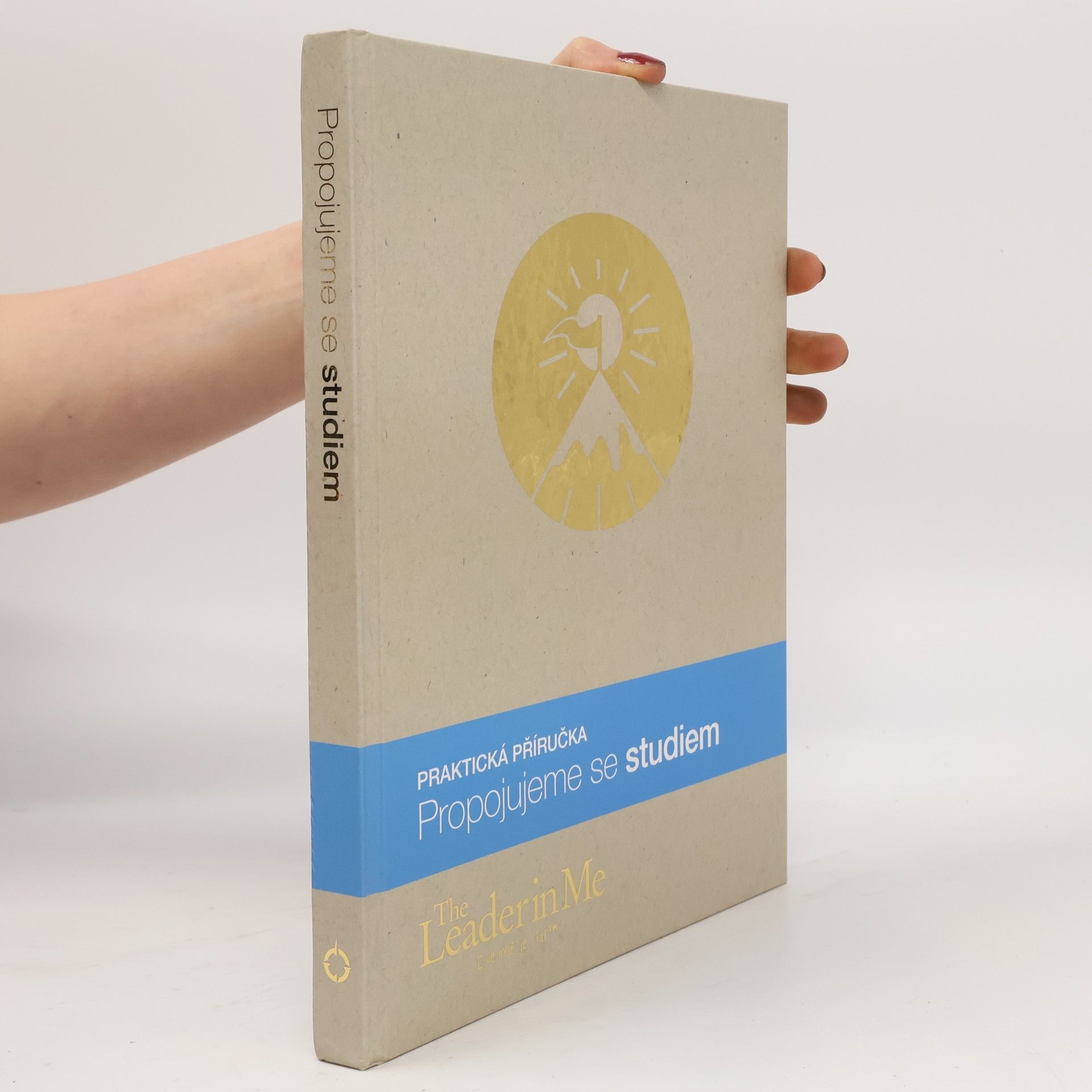 Collectif d'auteurs Praktická příručka. Propojujeme se studiem