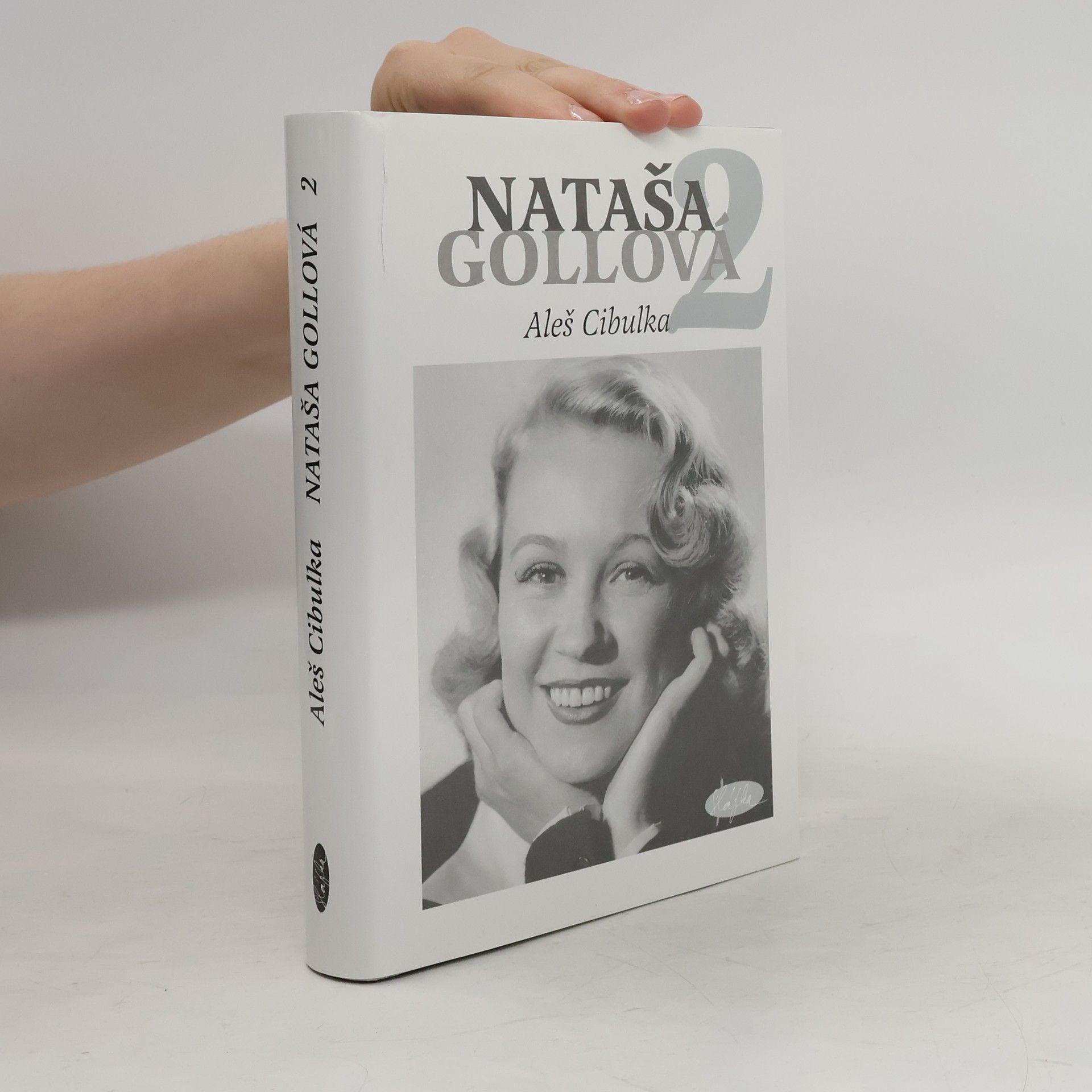 Aleš Cibulka Nataša Gollová 2 : černobílé vzpomínání