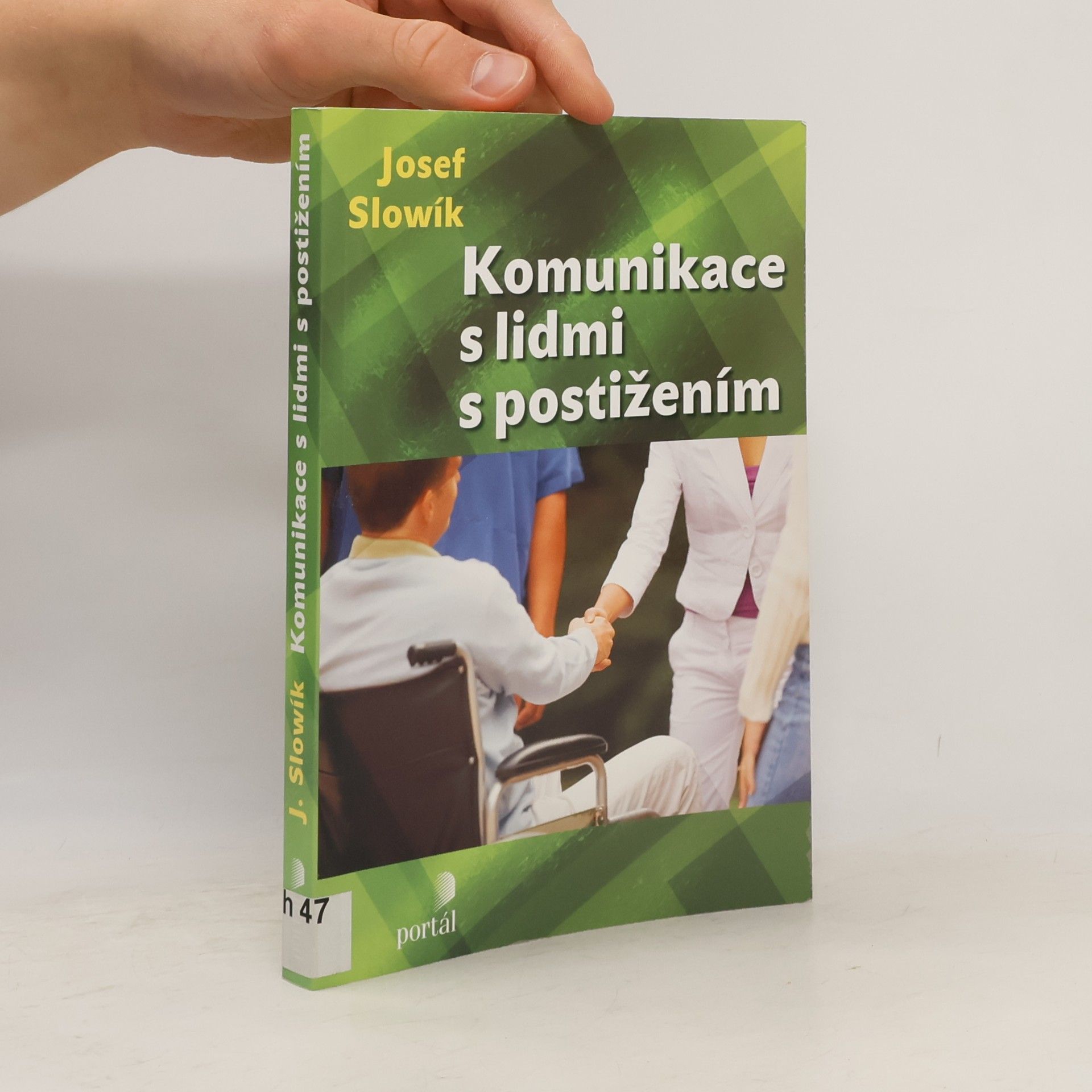 Josef Slowík Komunikace s lidmi s postižením