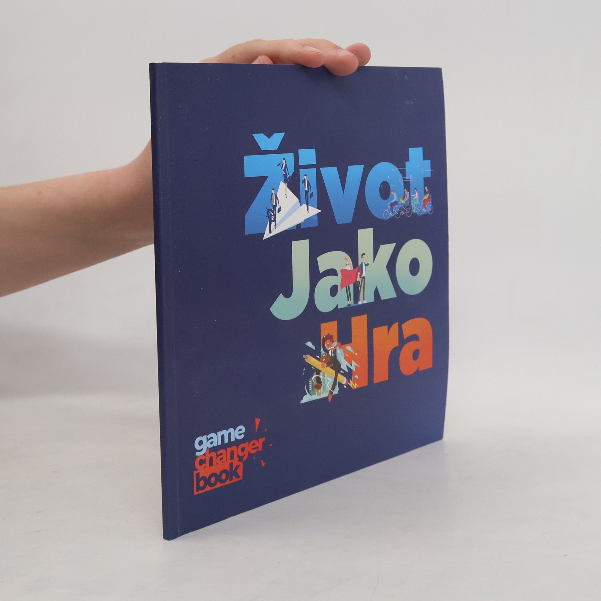 Various authors Život jako hra