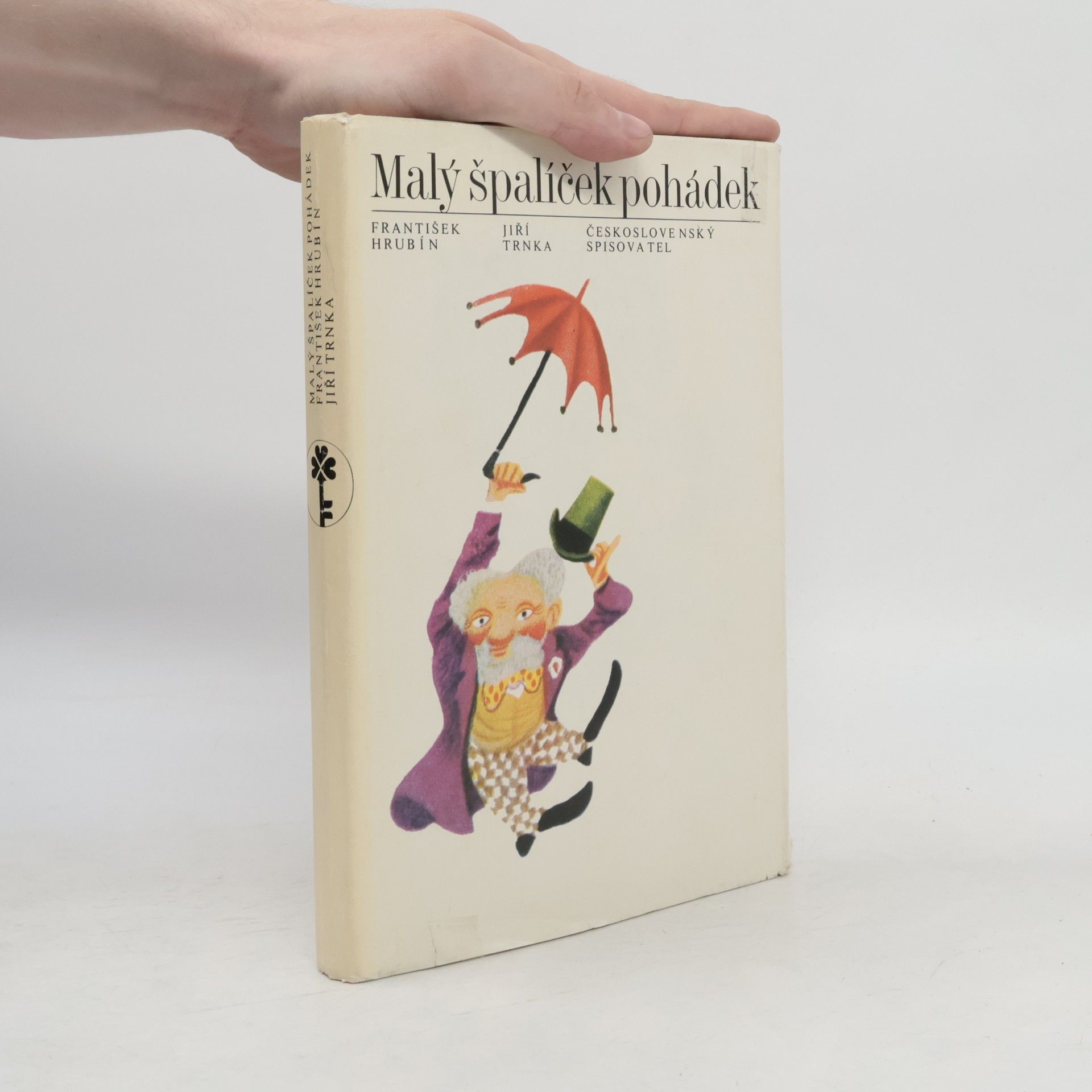 František Hrubín Malý špalíček pohádek