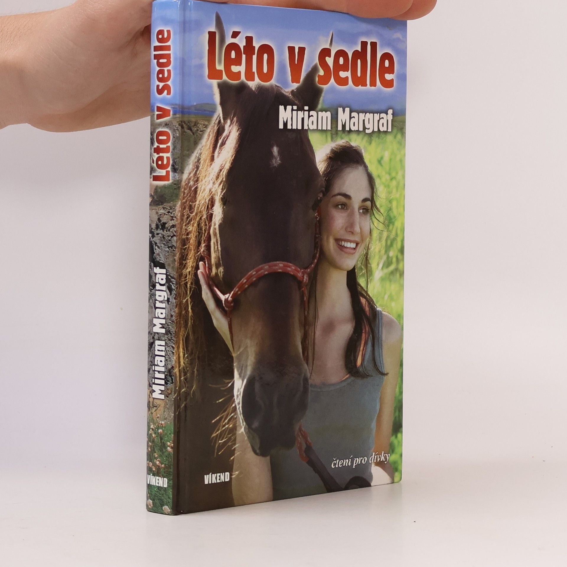 Miriam Margraf Léto v sedle