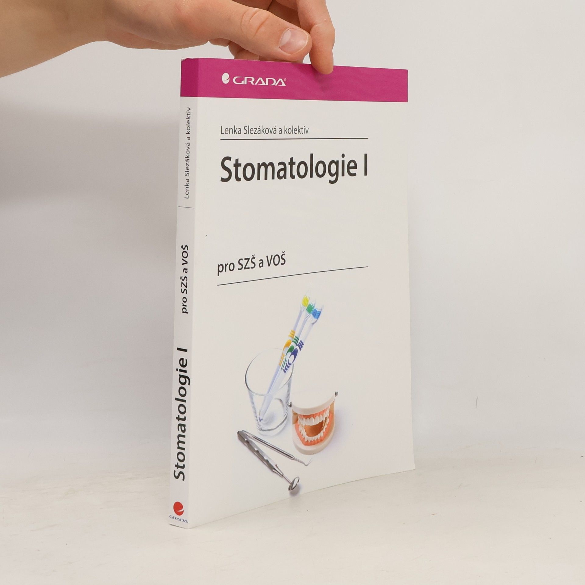 Stomatologie I : pro SZŠ a VOŠ