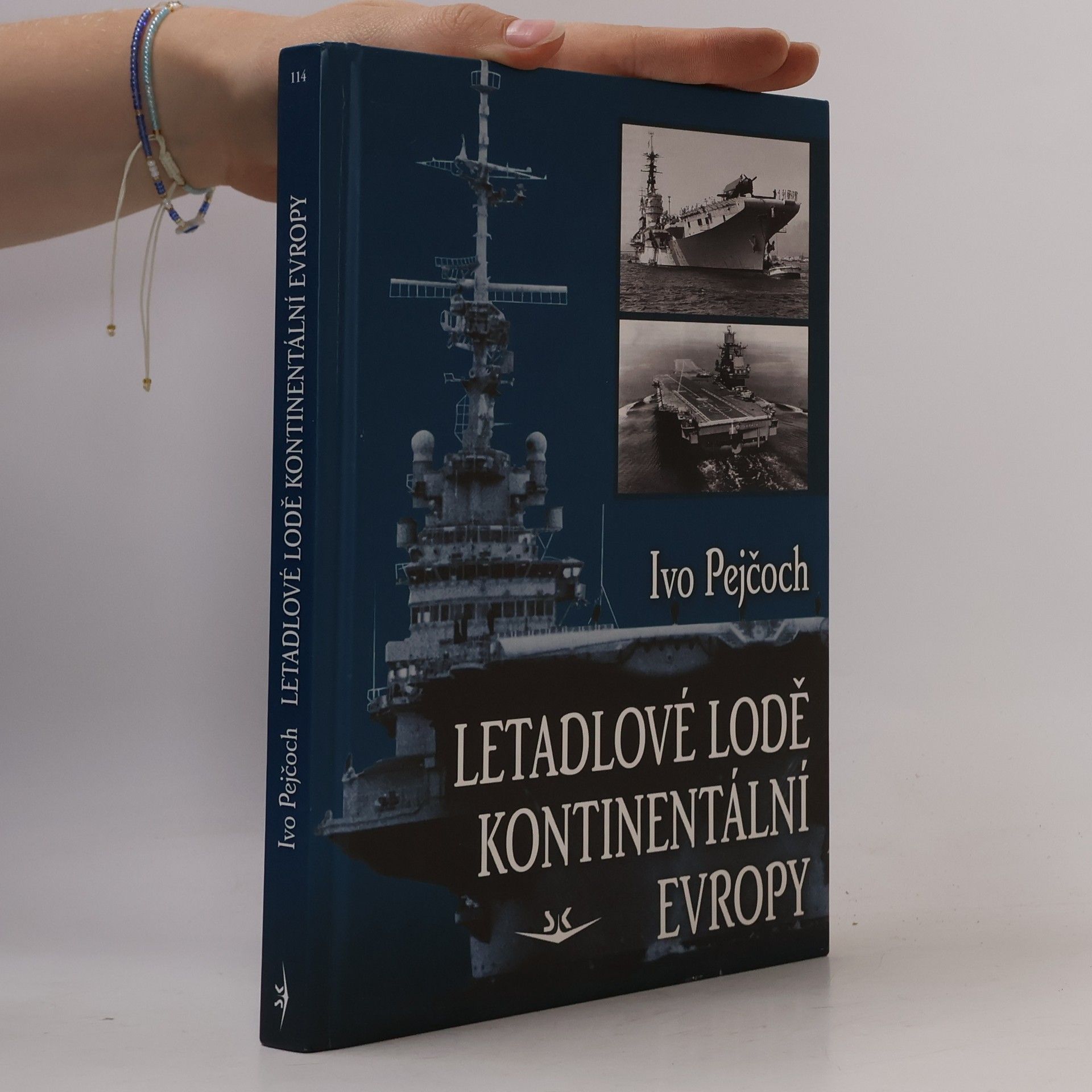 Ivo Pejčoch Letadlové lodě kontinentální Evropy