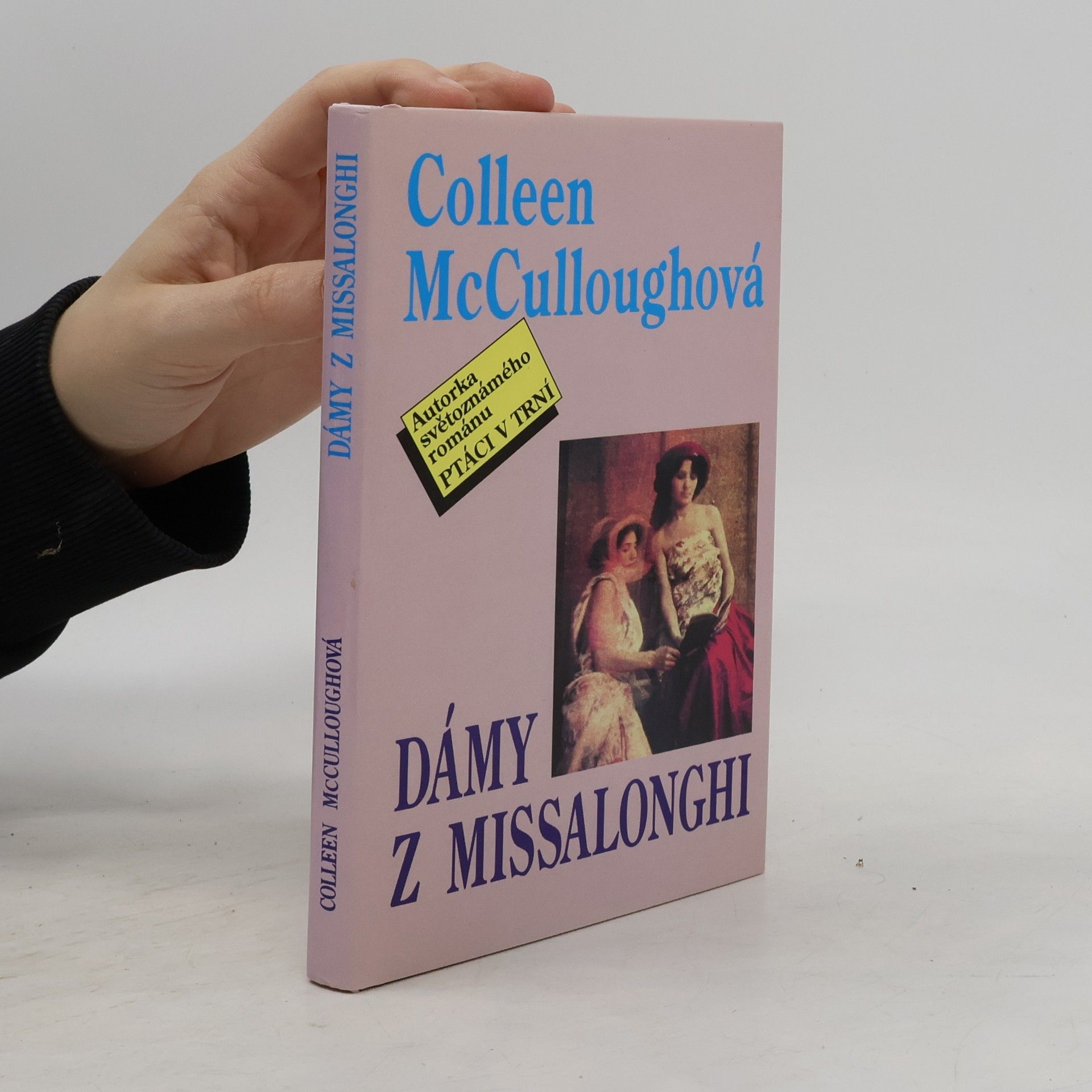 Colleen McCullough Dámy z Missalonghi