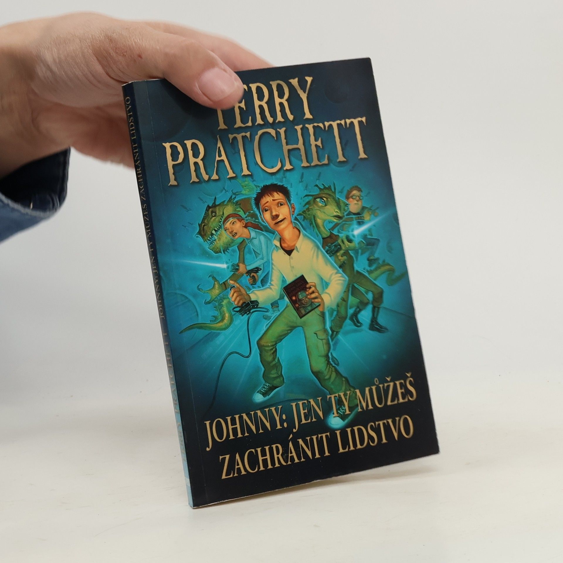Terry Pratchett Johnny: Jen ty můžeš zachránit lidstvo