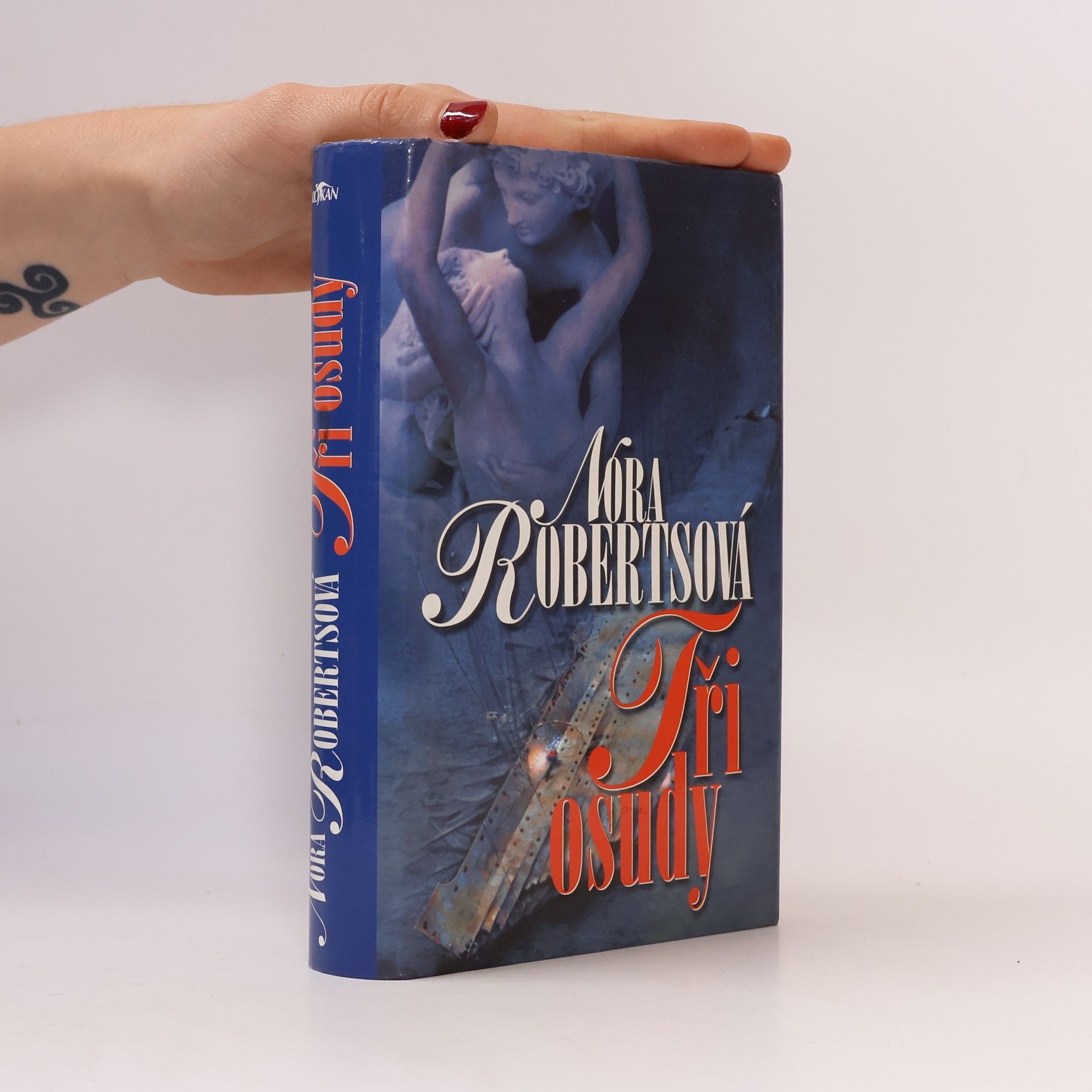 Nora Roberts Tři osudy