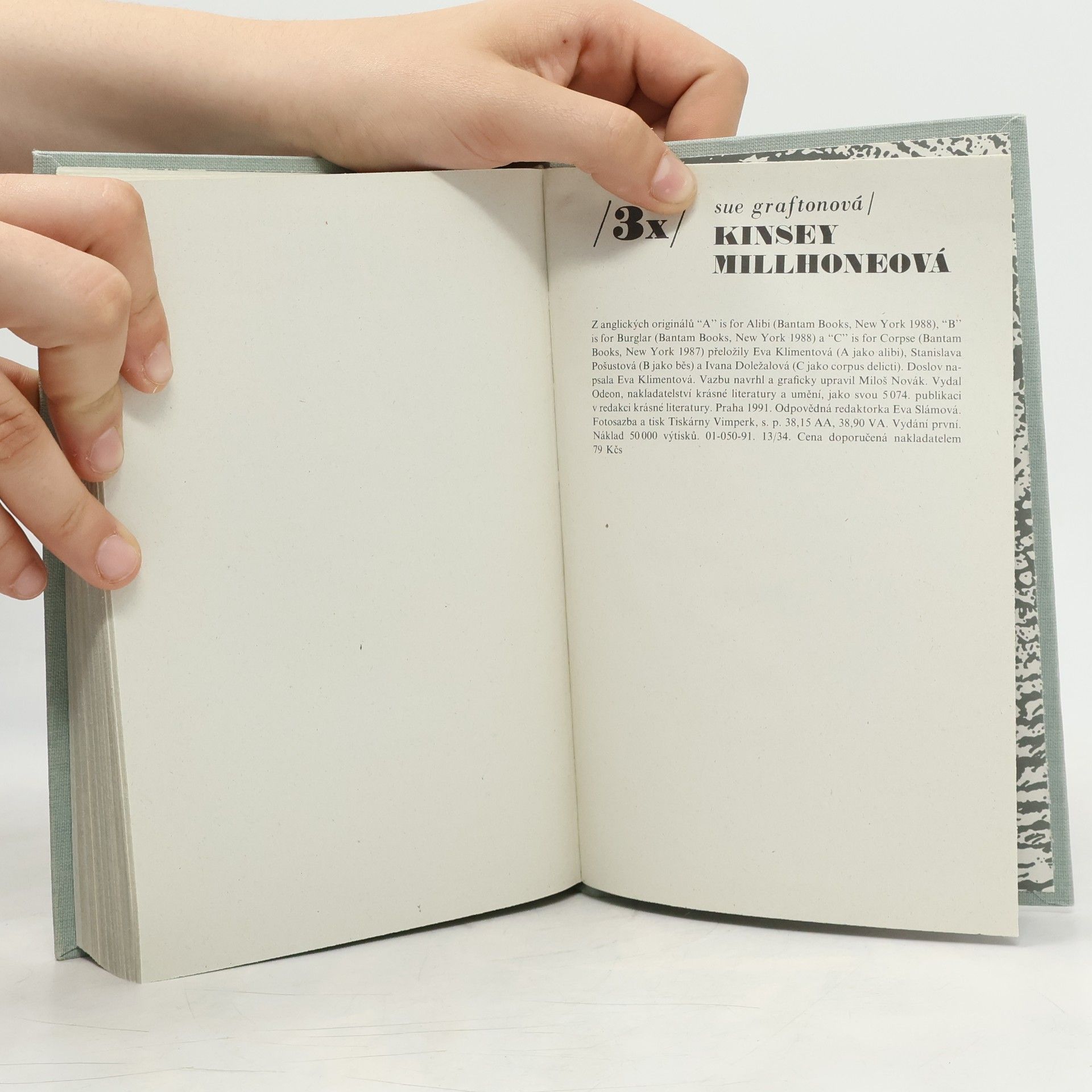 Sue Grafton Třikrát Kinsley Millhoneová