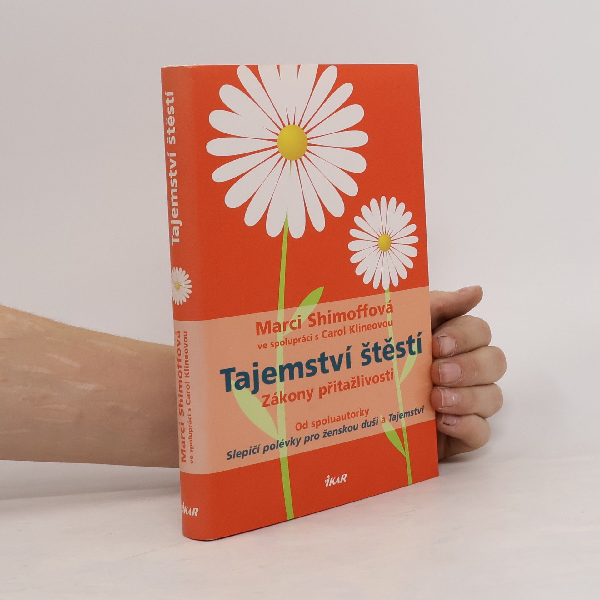 Marci Shimoff Tajemství štěstí