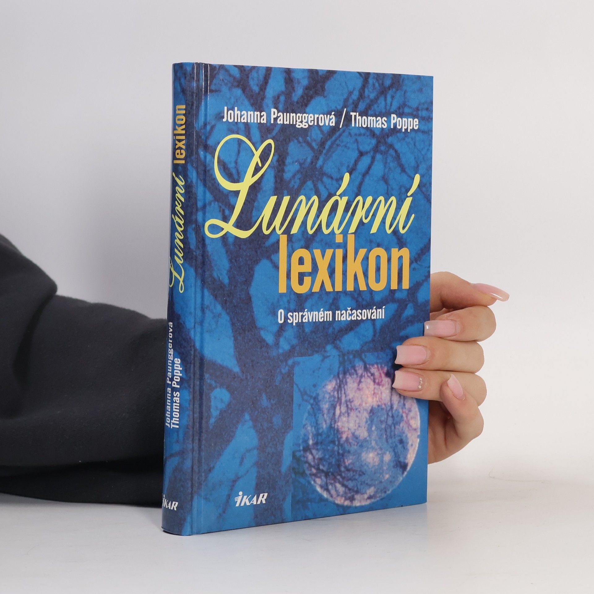 Lunární lexikon. O správném načasování