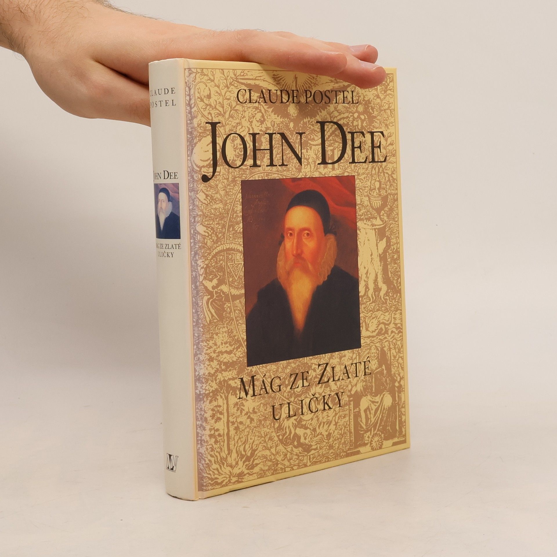 Claude Postel John Dee: Mág ze Zlaté uličky