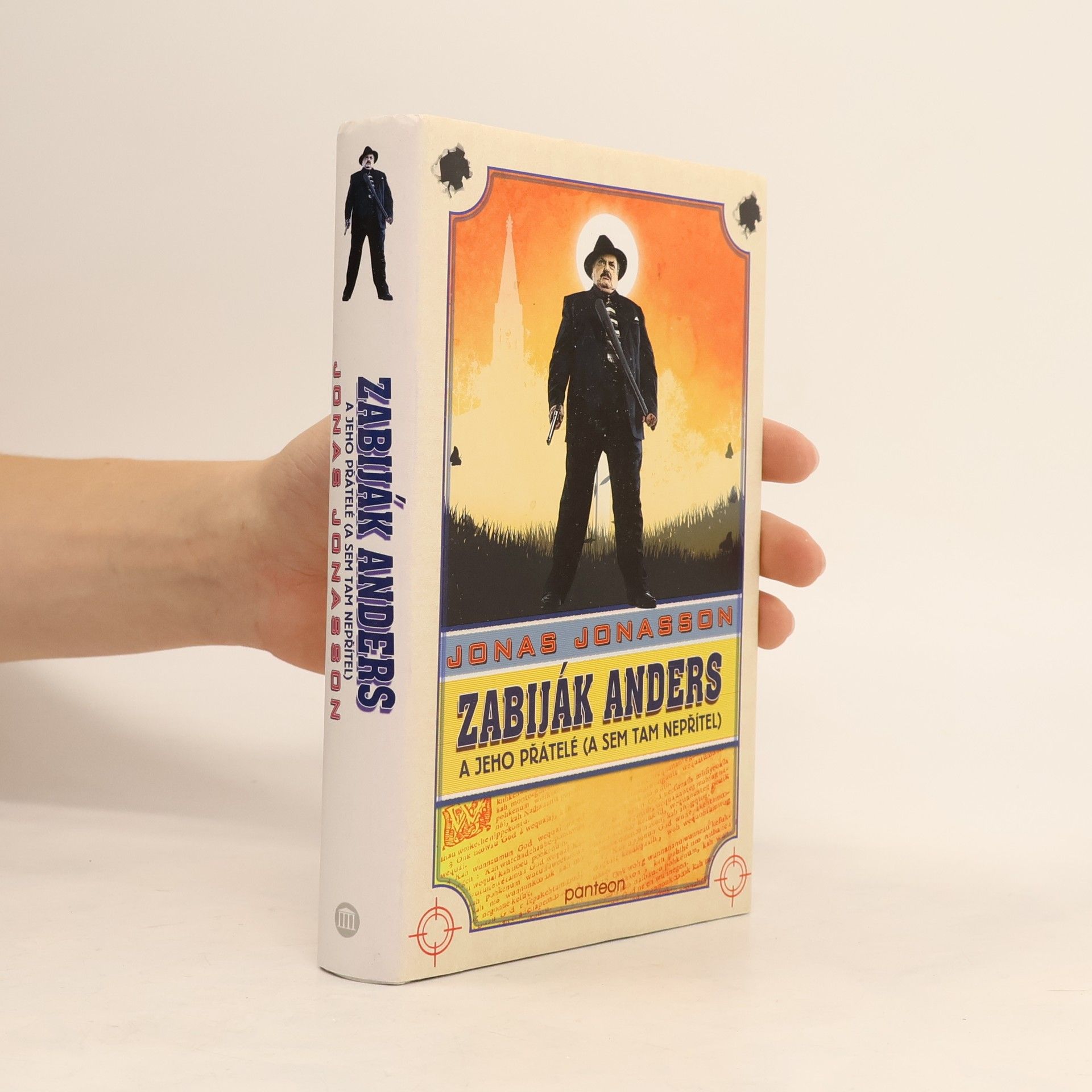 Jonas Jonasson Zabiják Anders a jeho přátelé (a sem tam nepřítel)