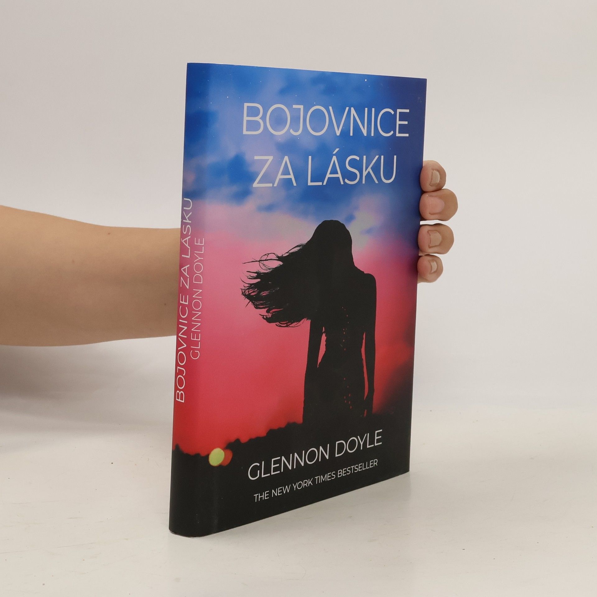 Glennon Doyle Bojovnice za lásku