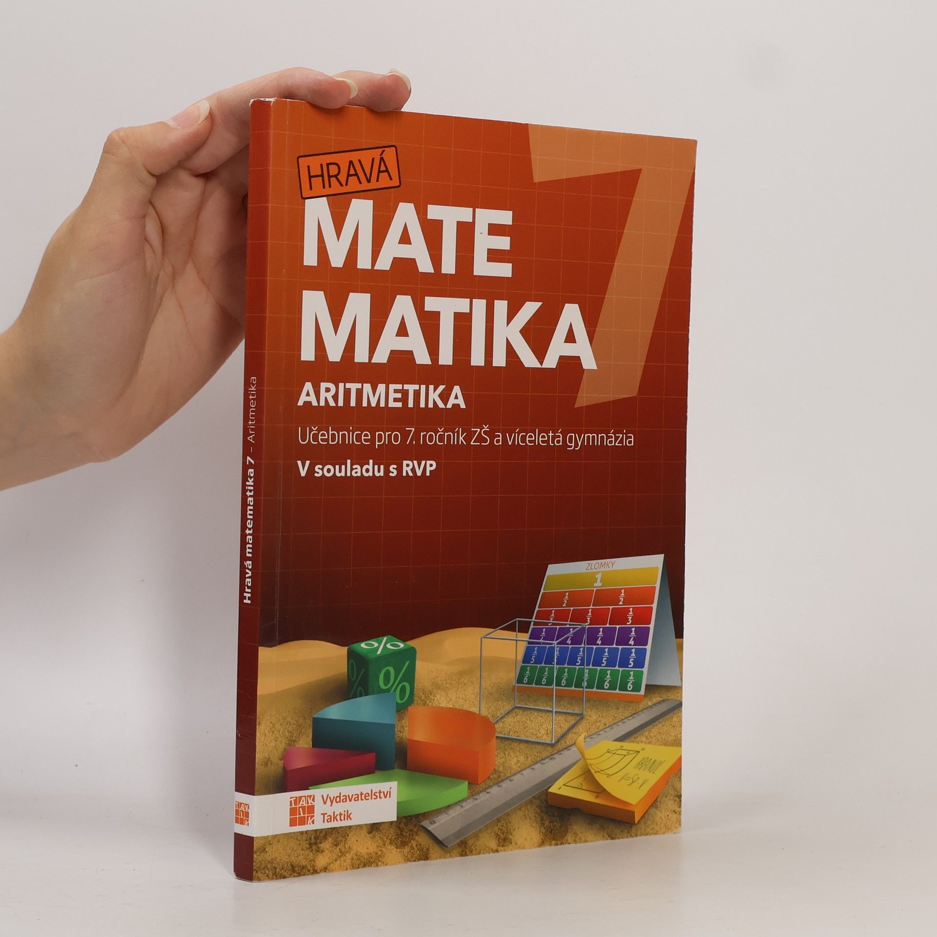 Various authors Hravá matematika 7 : učebnice pro 7. ročník ZŠ a víceletá gymnázia