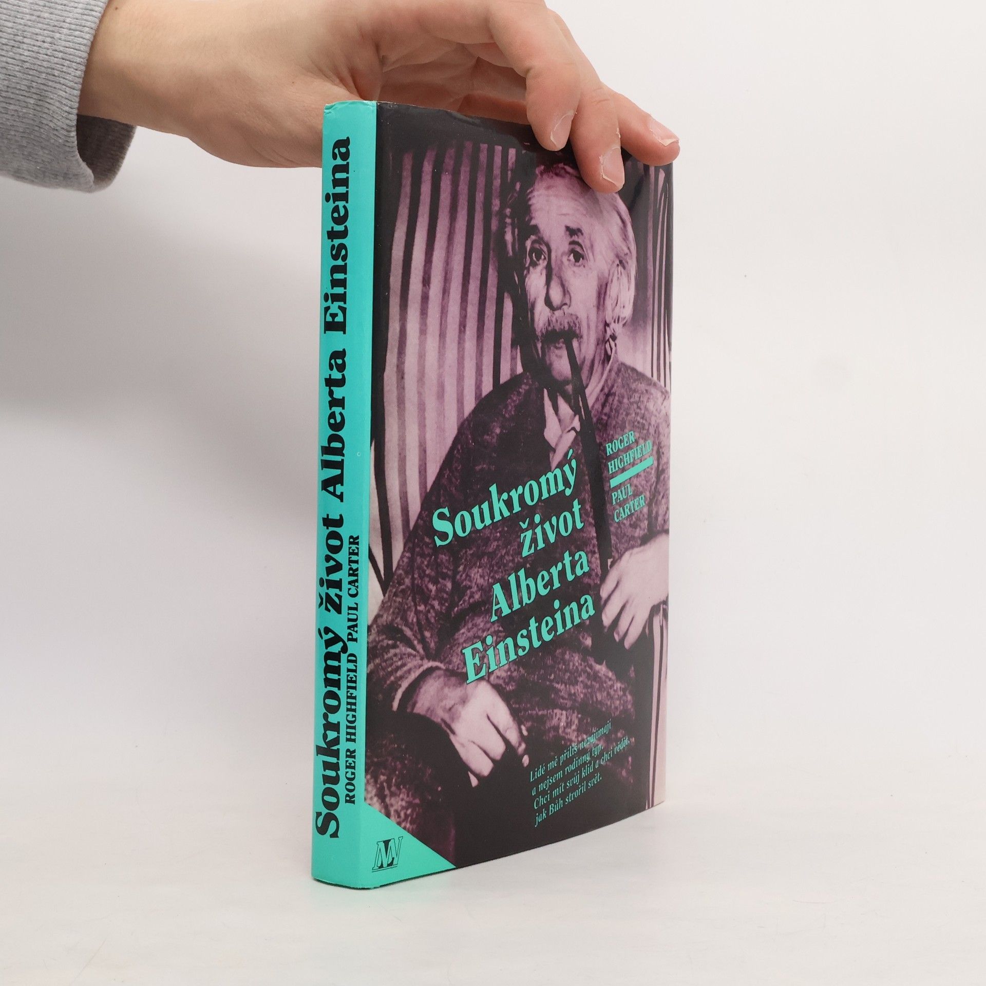 Roger Highfield Soukromý život Alberta Einsteina