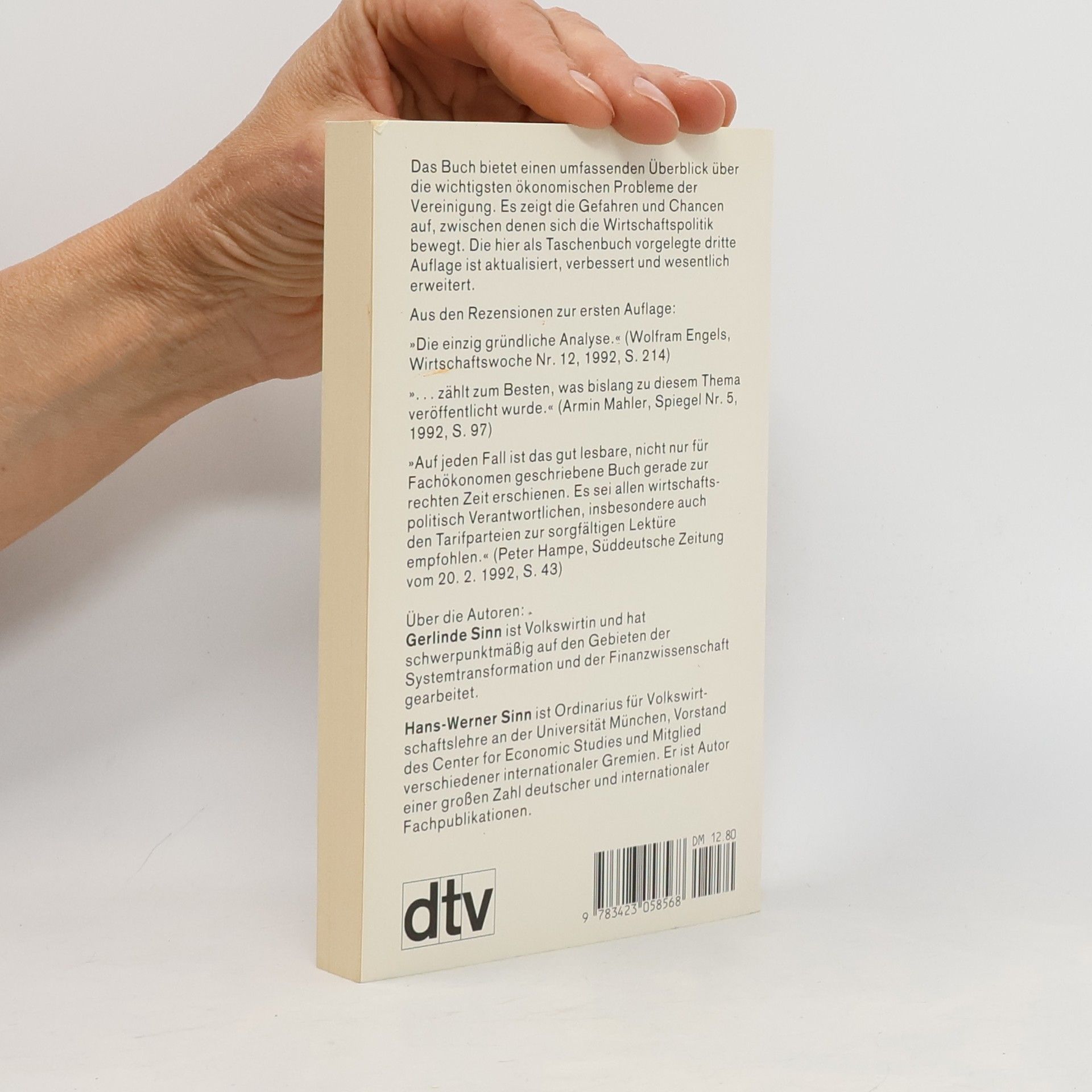 Gerlinde Sinn Kaltstart. Volkswirtschaftliche Aspekte der deutschen Vereinigung.