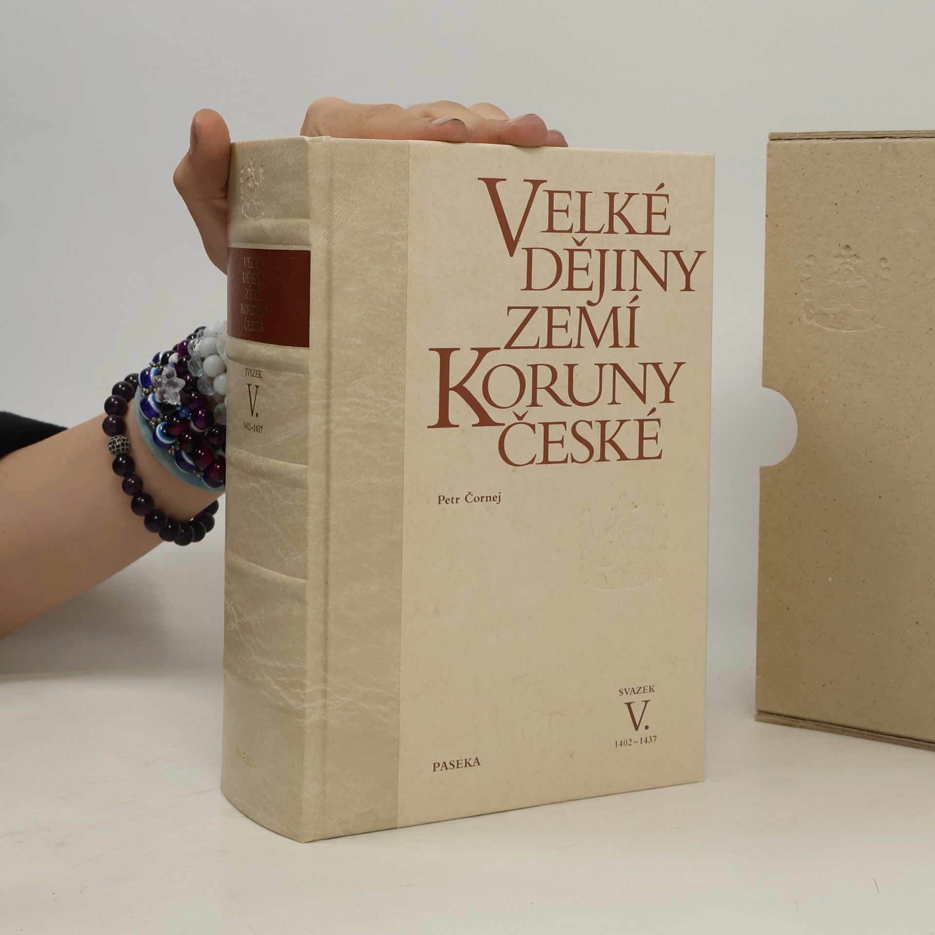 Petr Čornej Velké dějiny zemí Koruny české V. 1402-1437