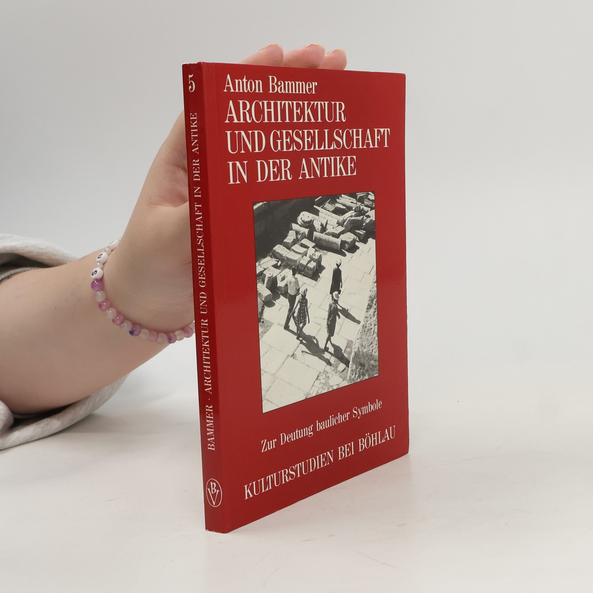 Architektur und Gesellschaft in der Antike