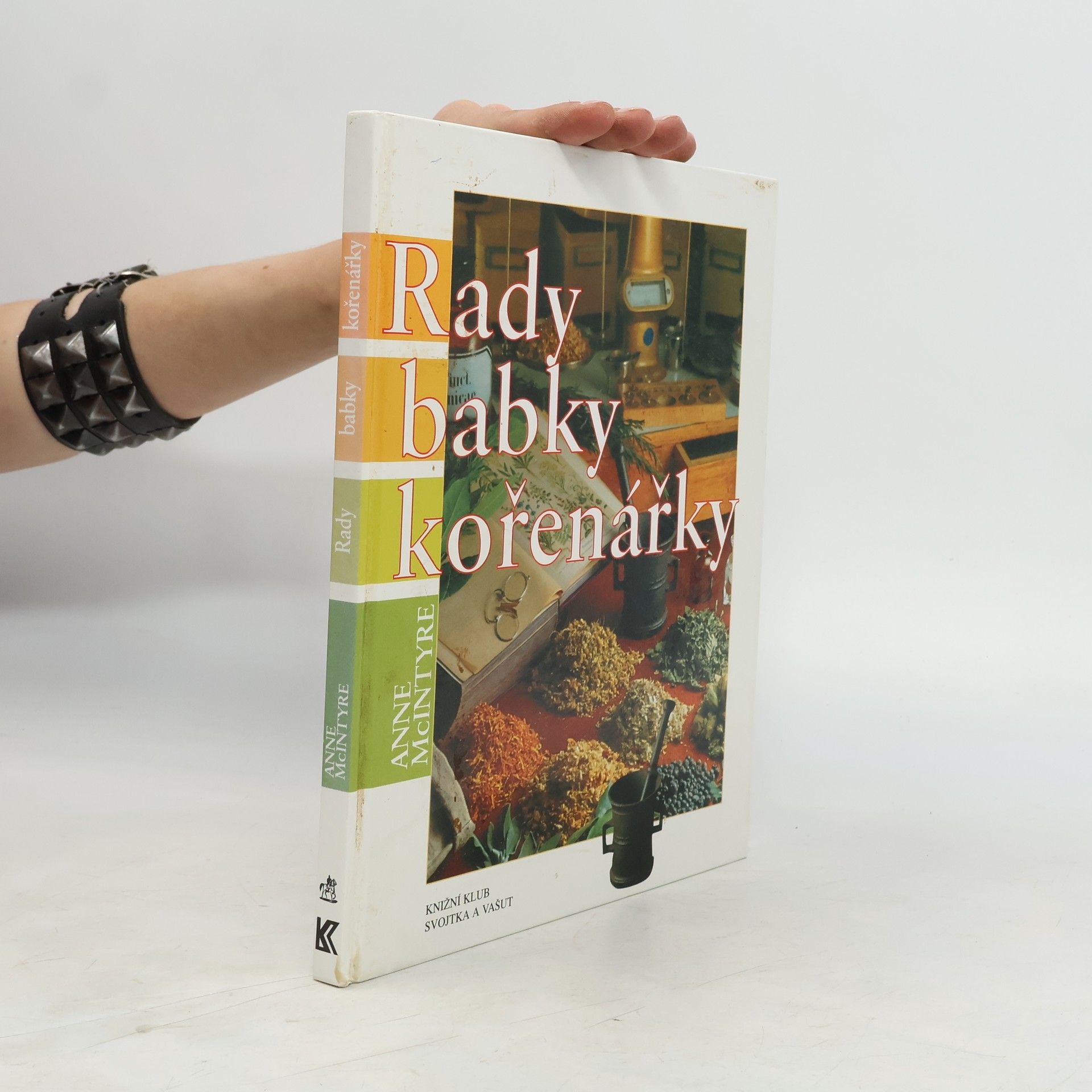 Anne McIntyre Rady babky kořenářky