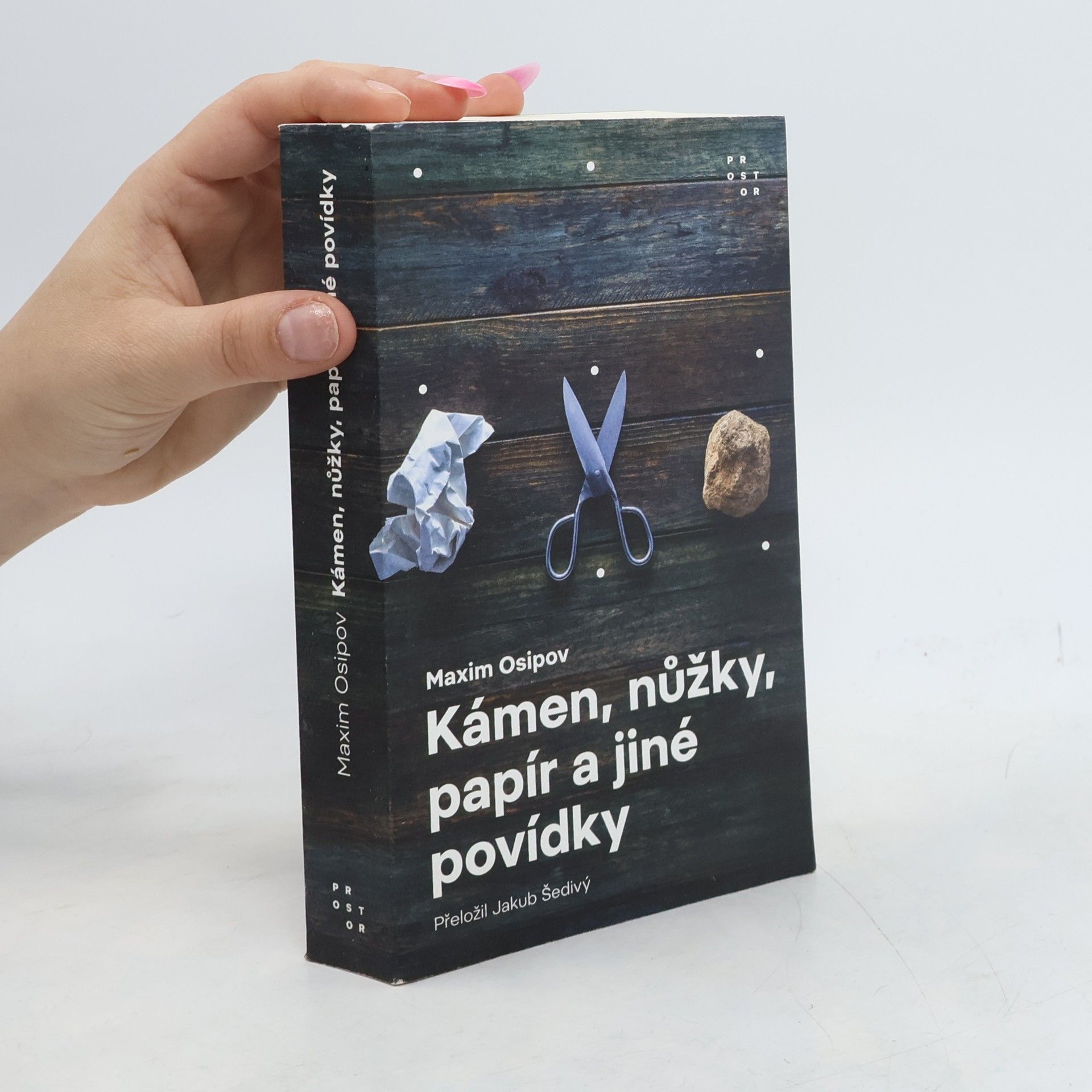 Maksim Aleksandrovic Osipov Kámen, nůžky, papír a jiné povídky
